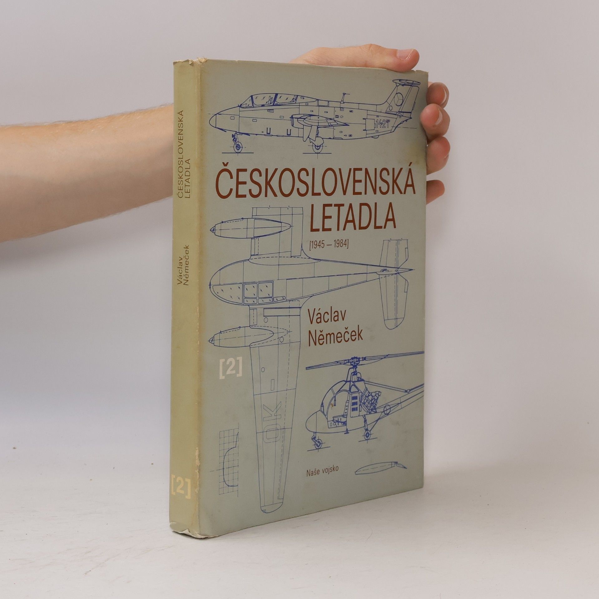 Václav Němeček Československá letadla 2 (1945-1984)