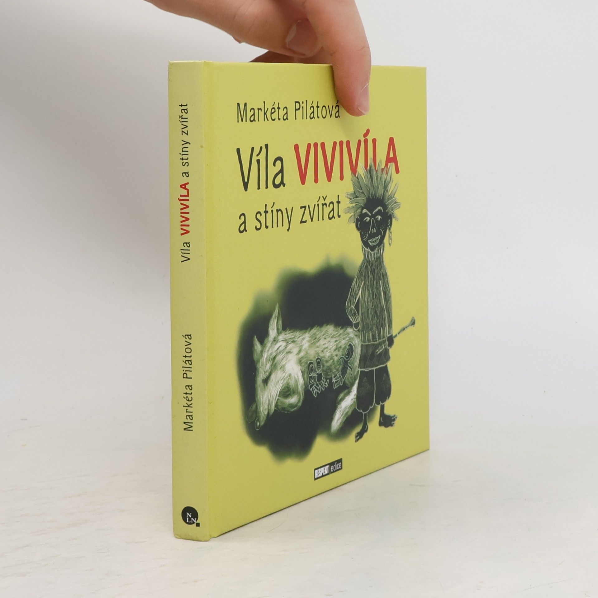 Markéta Pilátová Víla Vivivíla a stíny zvířat