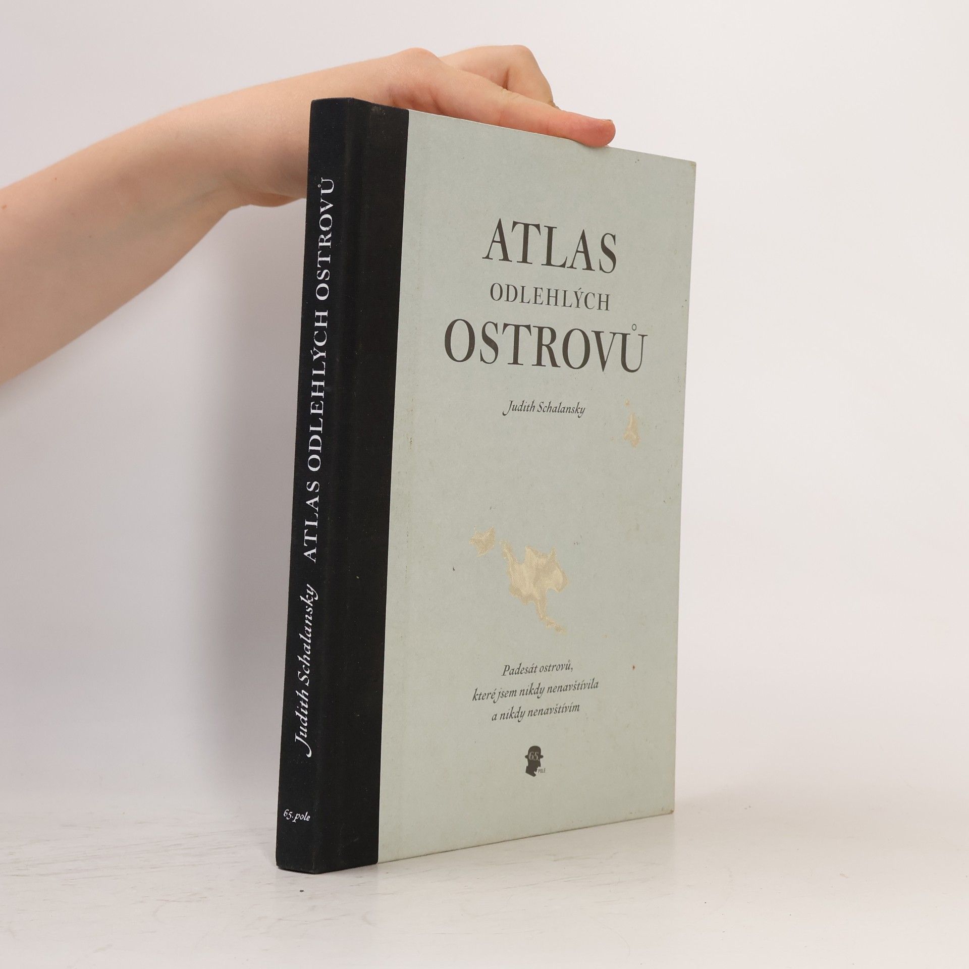Judith Schalansky Atlas odlehlých ostrovů. Padesát ostrovů, které jsem nikdy nenavštívila a nikdy nenavštívím