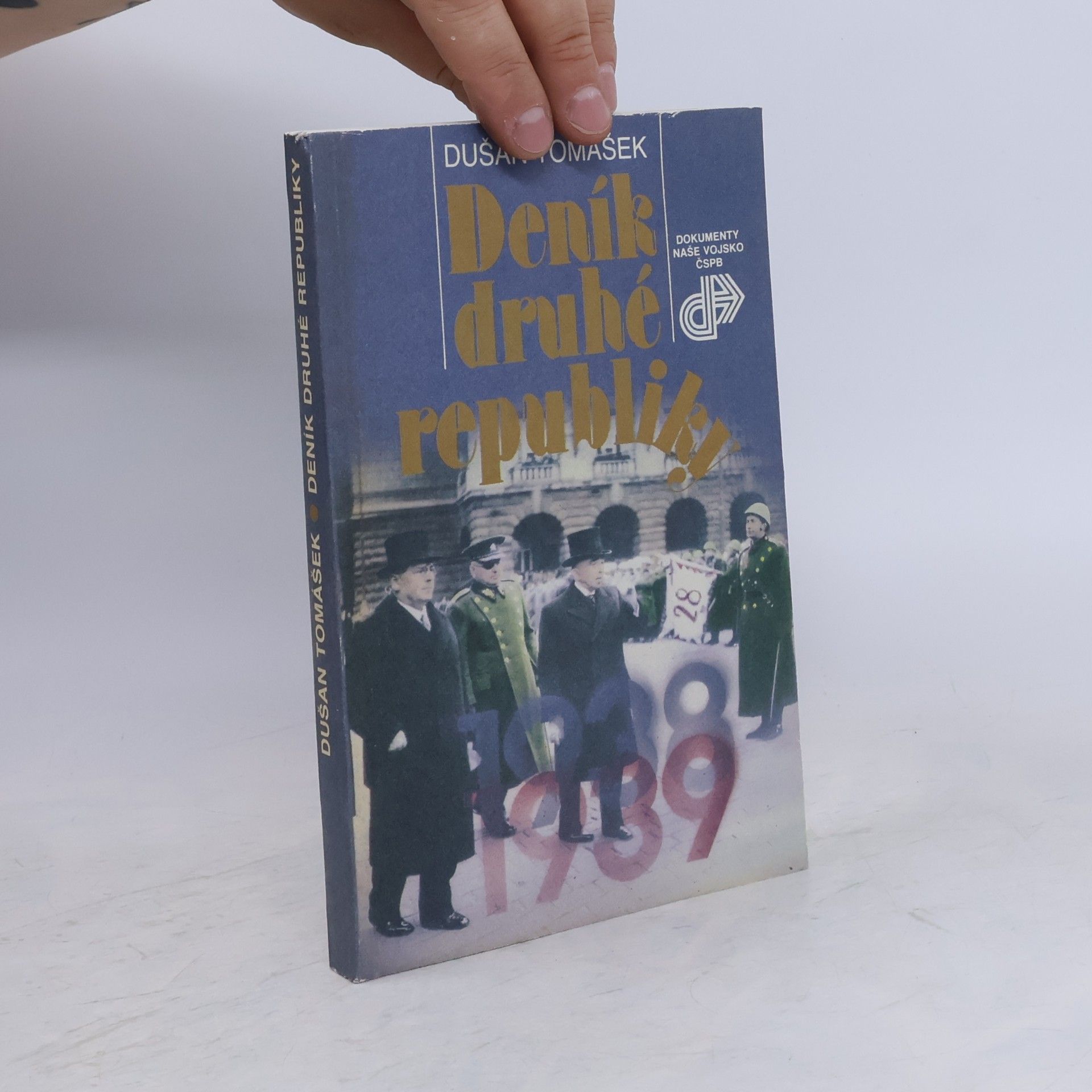 Dušan Tomášek Deník druhé republiky