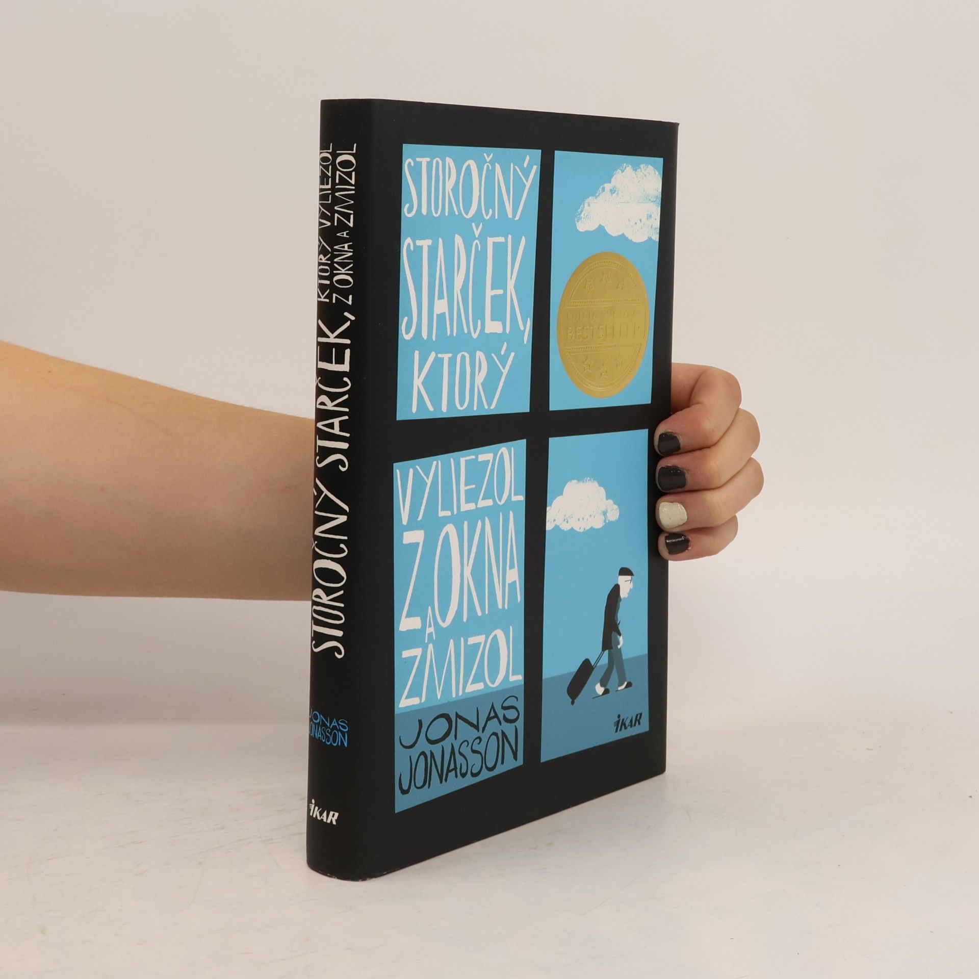 Jonas Jonasson Storočný starček, ktorý vyliezol z okna a zmizol