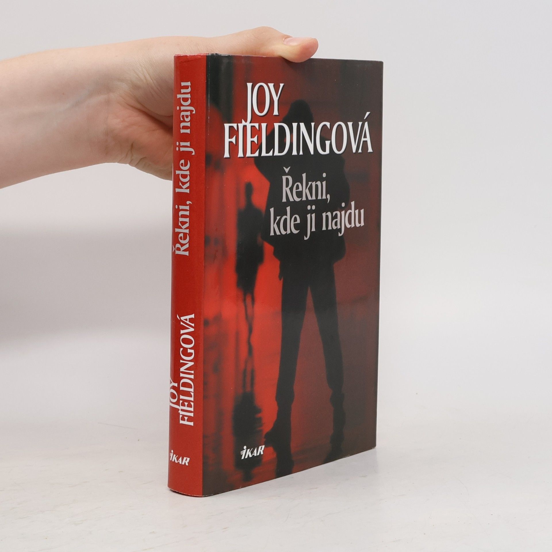 Joy Fielding Řekni, kde ji najdu