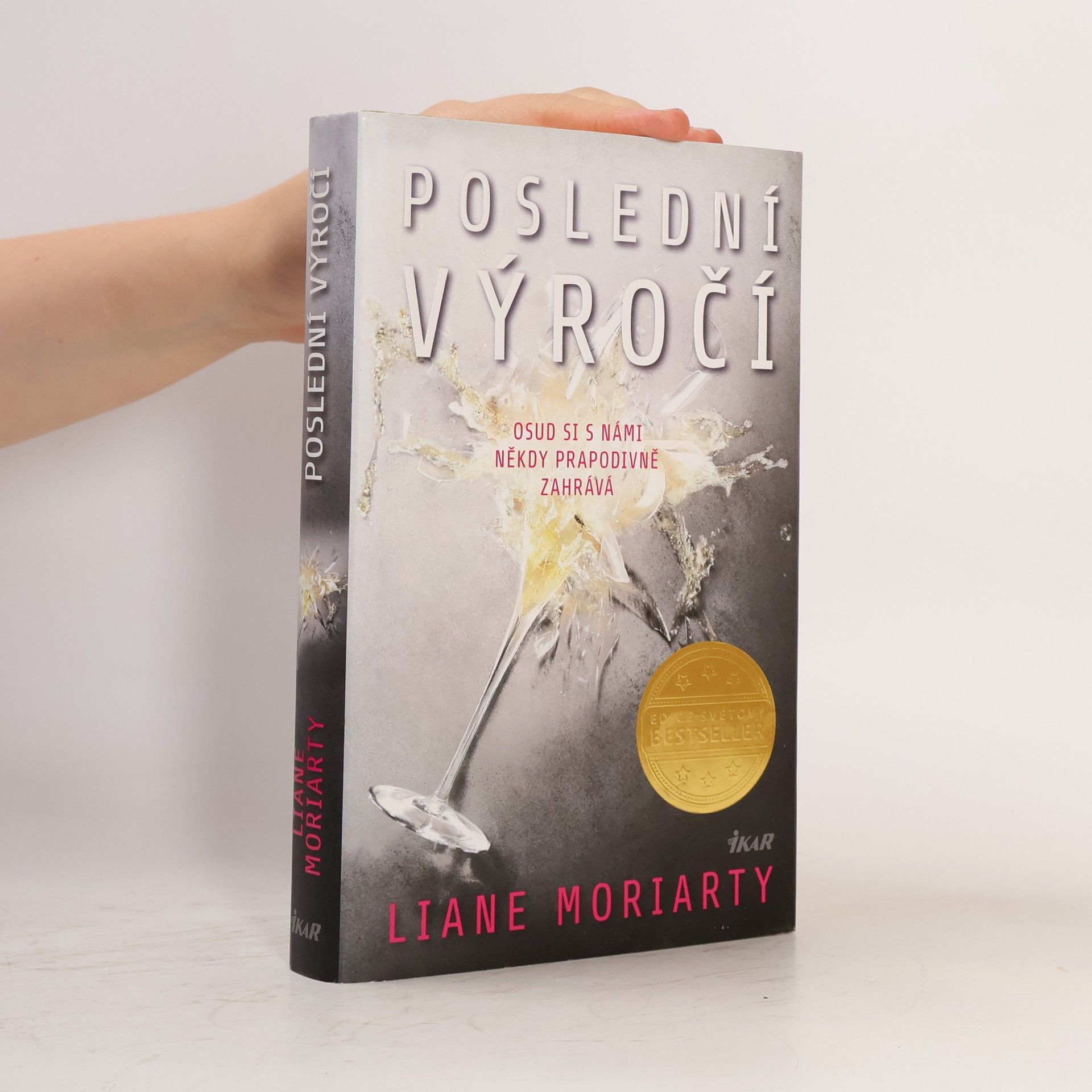 Liane Moriarty Poslední výročí