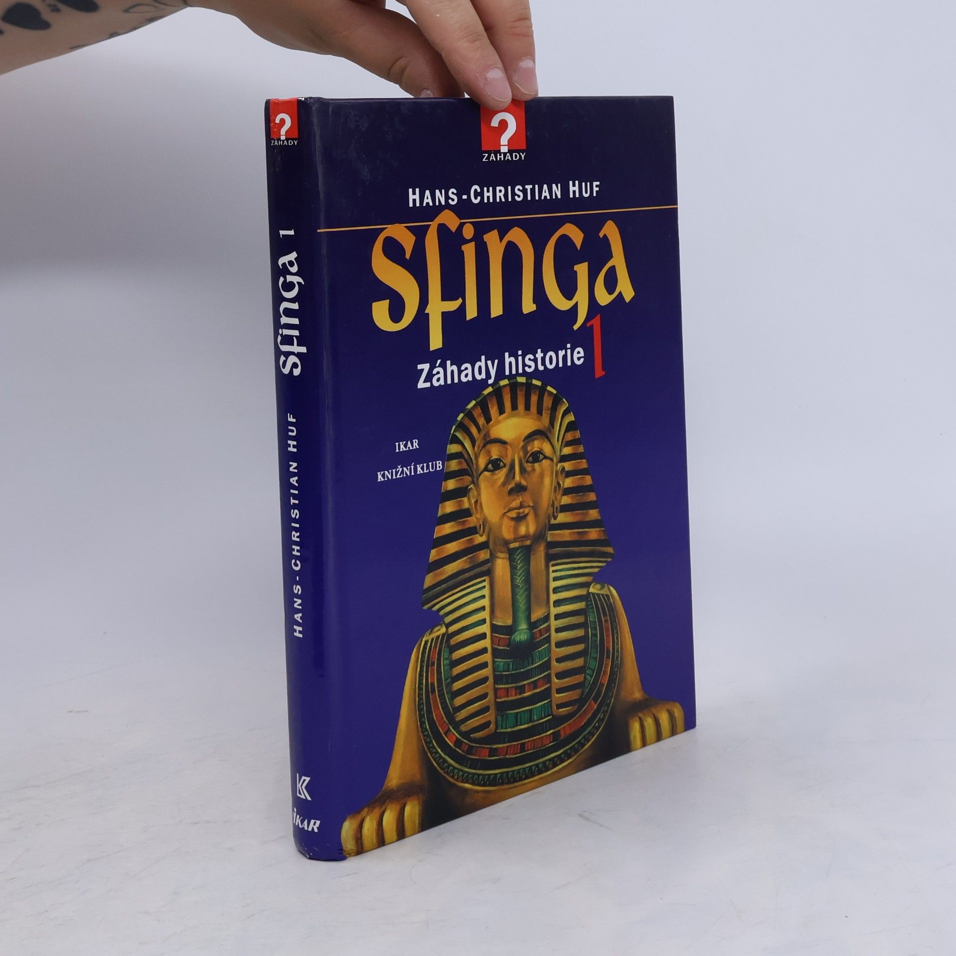 Sfinga 1 : záhady historie