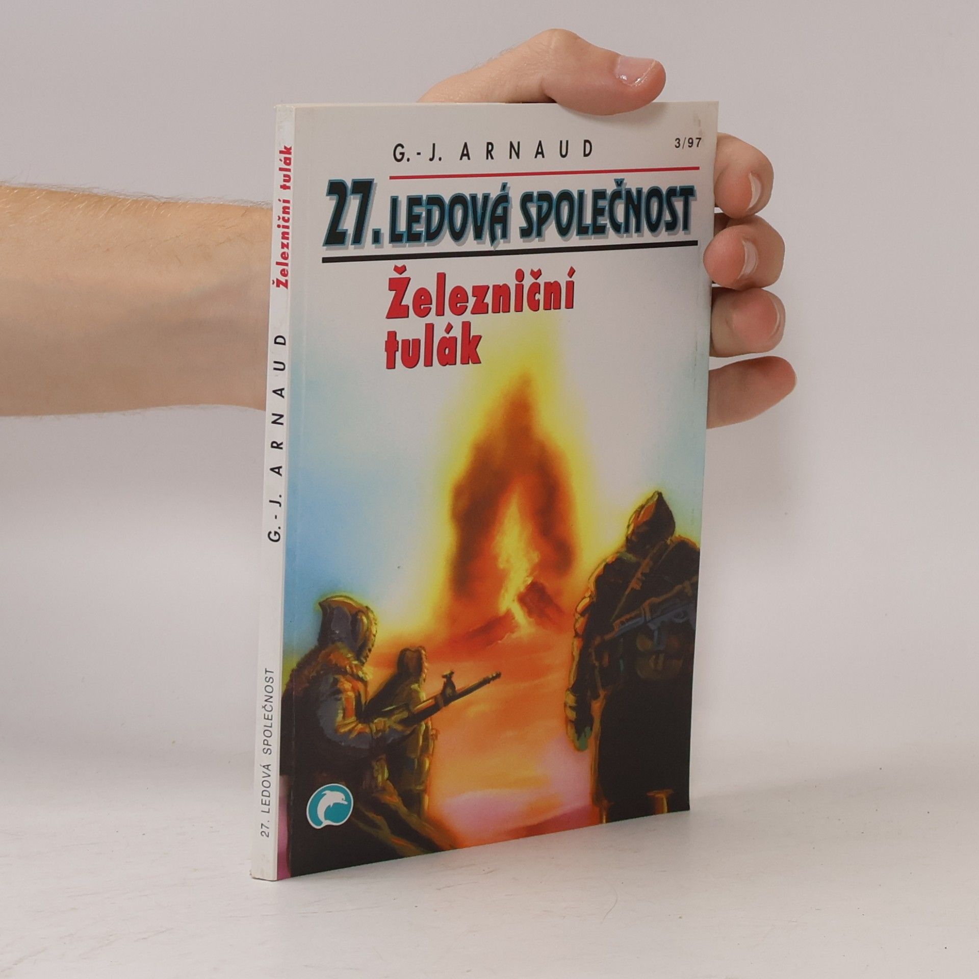 Renáta Listíková Železniční tulák. Ledová společnost. 27