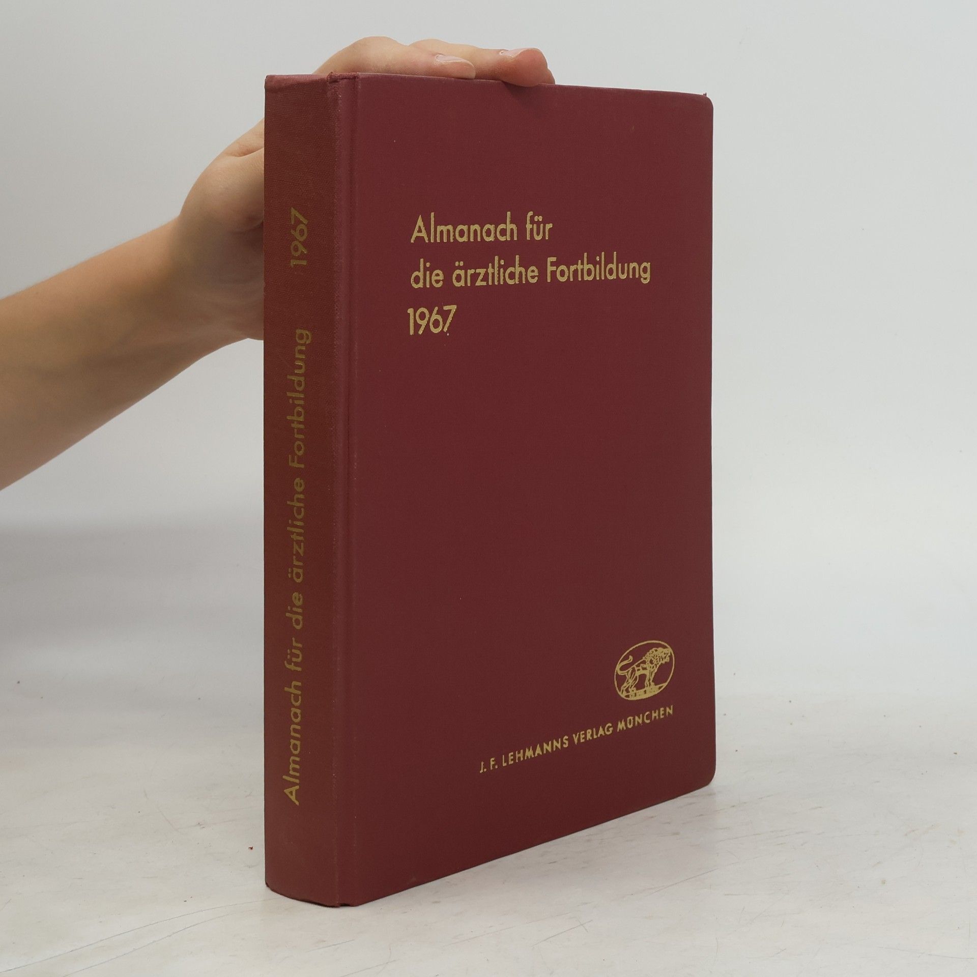 Various authors Almanach für die ärztliche Fortbildung 1967