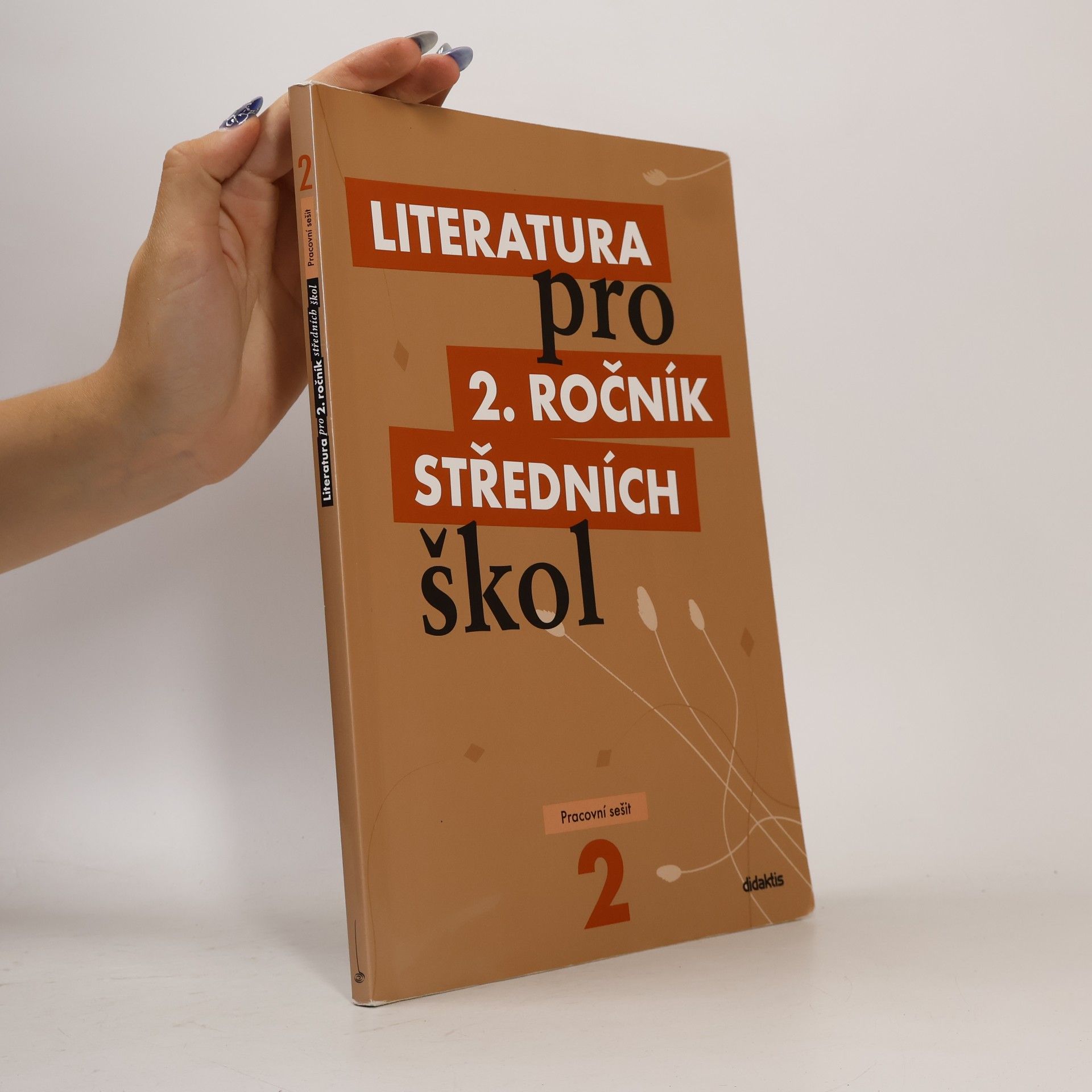 Collectif d'auteurs Literatura pro 2. ročník středních škol. Pracovní sešit