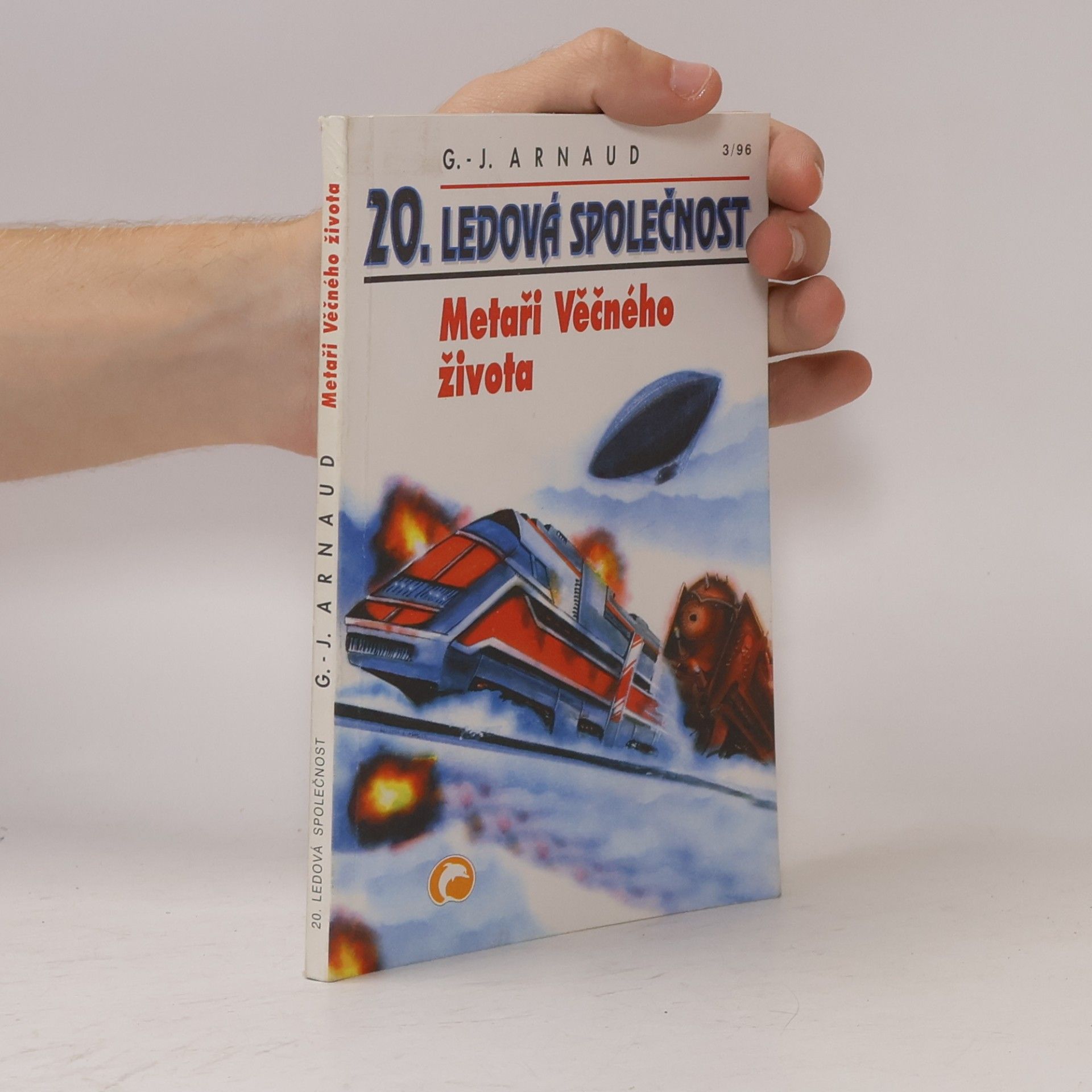 Renáta Listíková Ledová společnost. 20, Metaři Věčného života