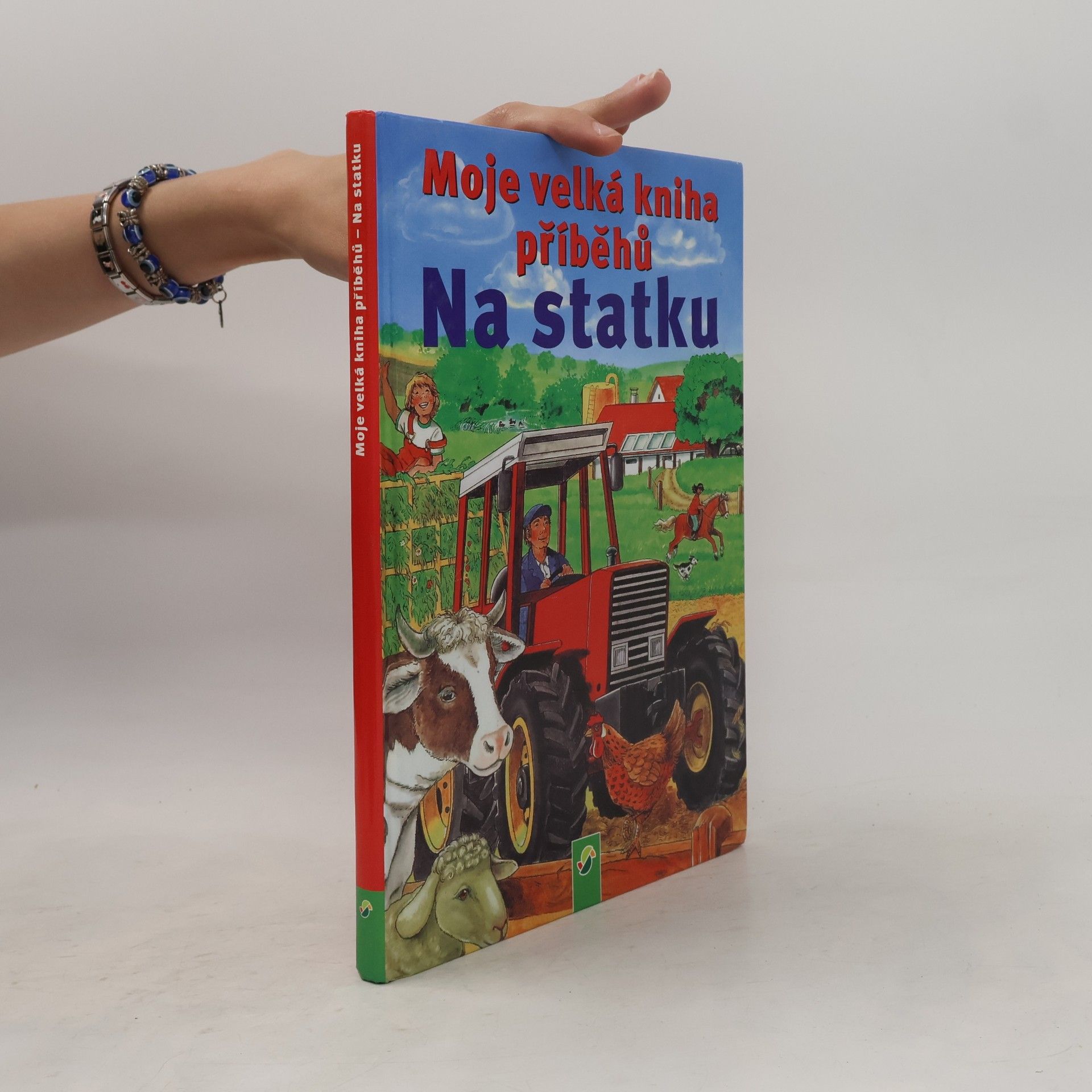Anne Suess Moje velká kniha příběhů. Na statku