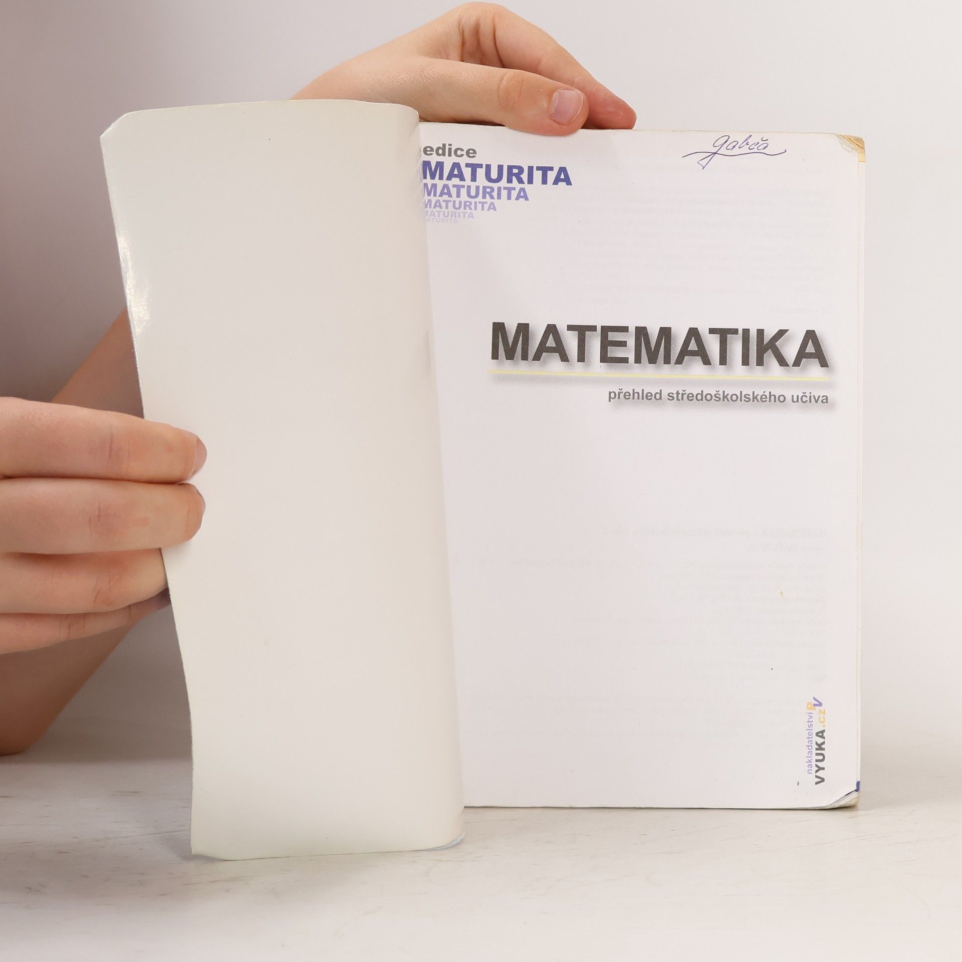 Naděžda Kubešová Matematika. Přehled středoškolského učiva