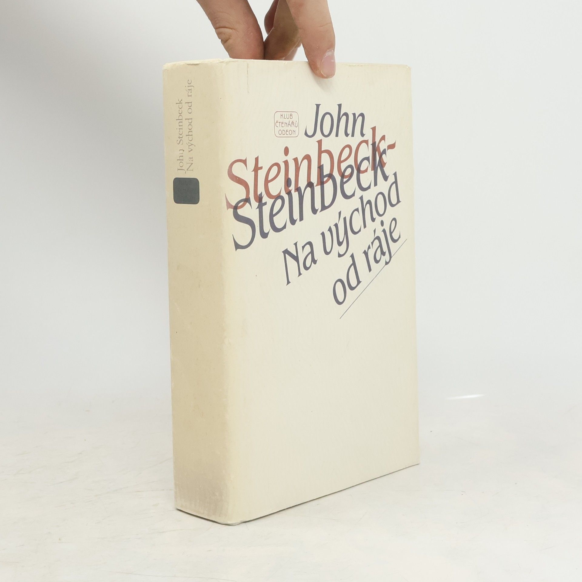 John Steinbeck Na východ od ráje