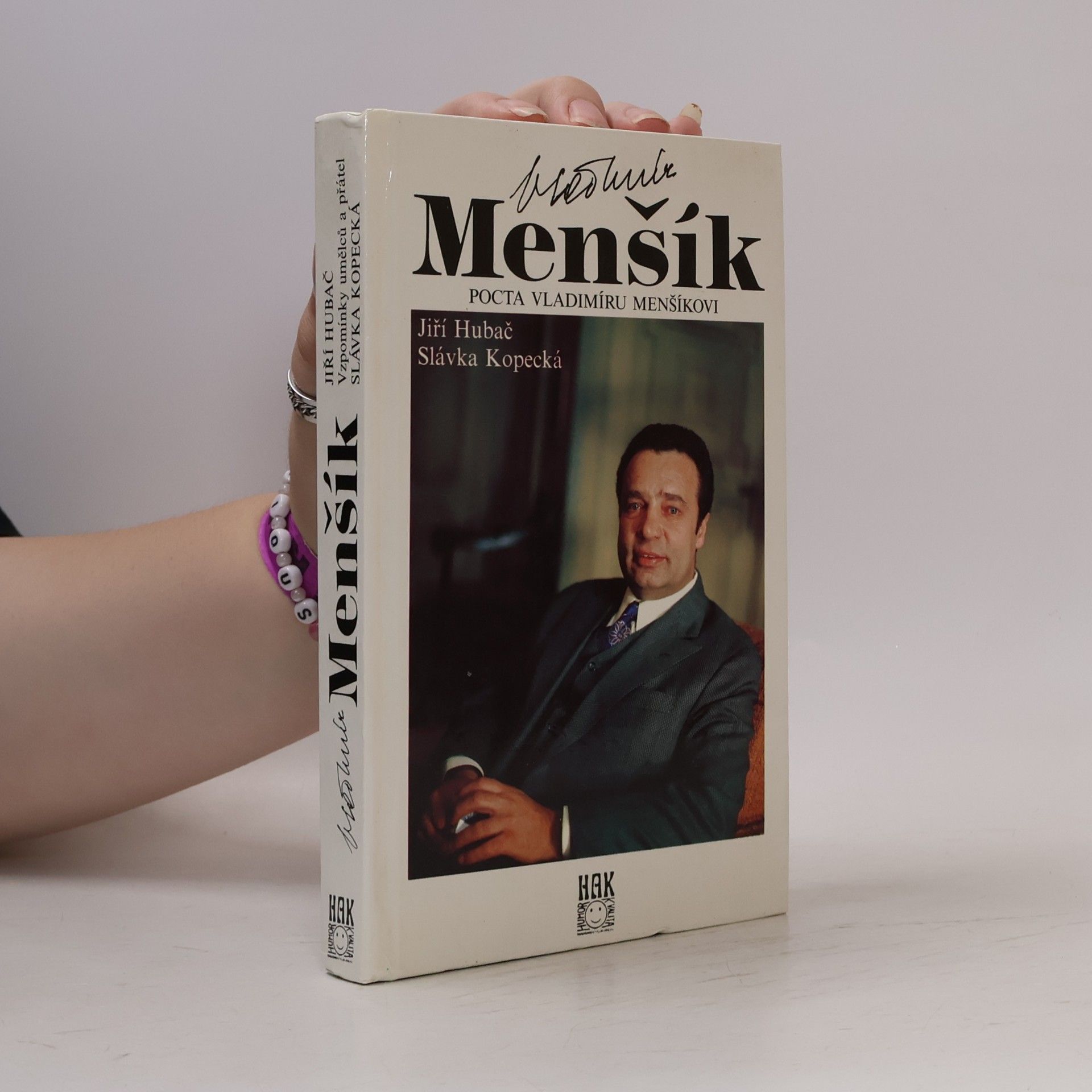 Jiří Hubač Pocta Vladimíru Menšíkovi.