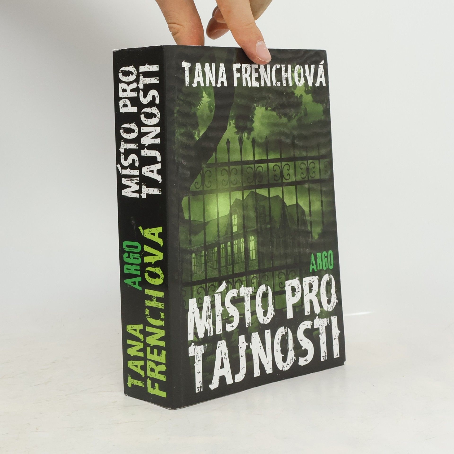 Tana French Místo pro tajnosti