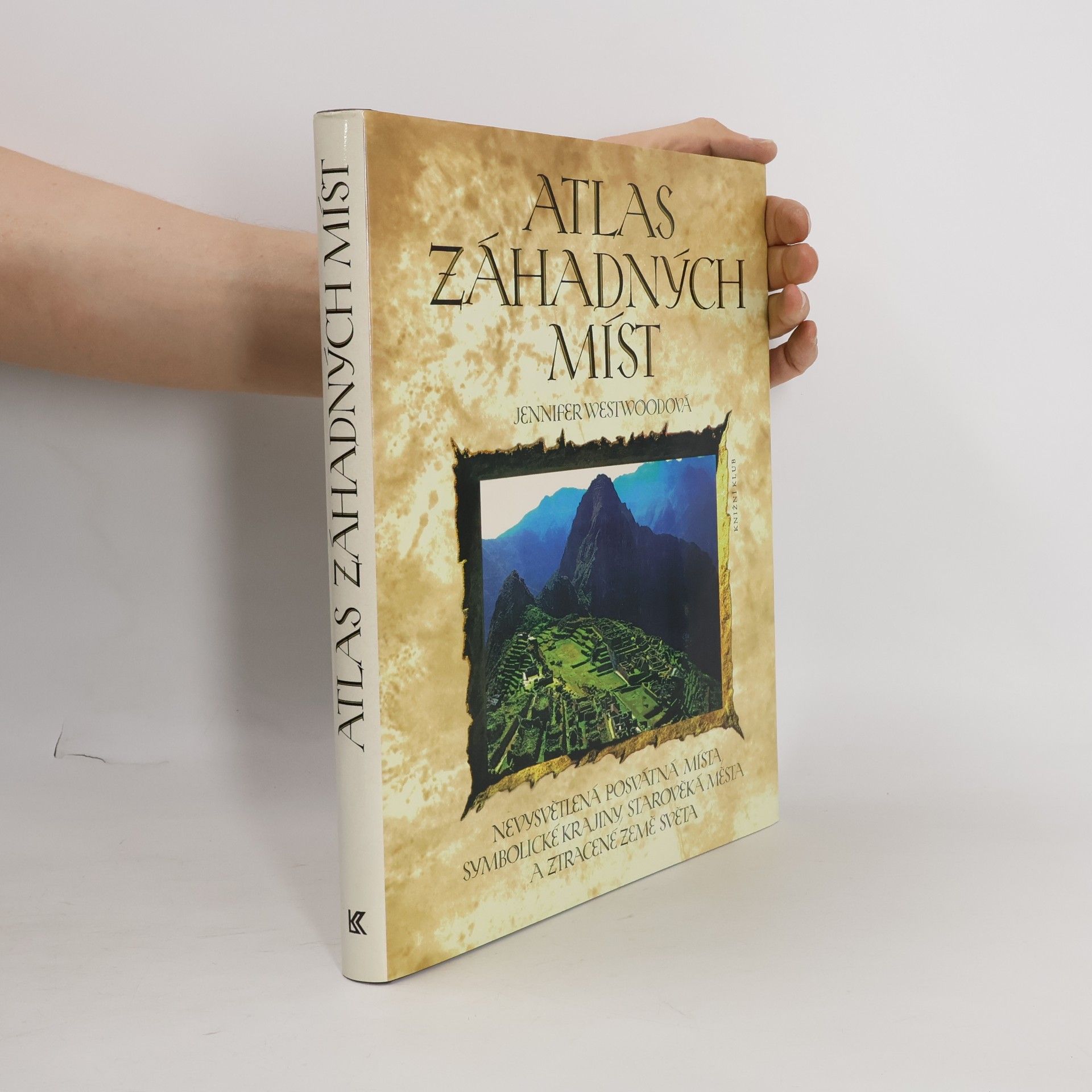 Jennifer Westwood Atlas záhadných míst