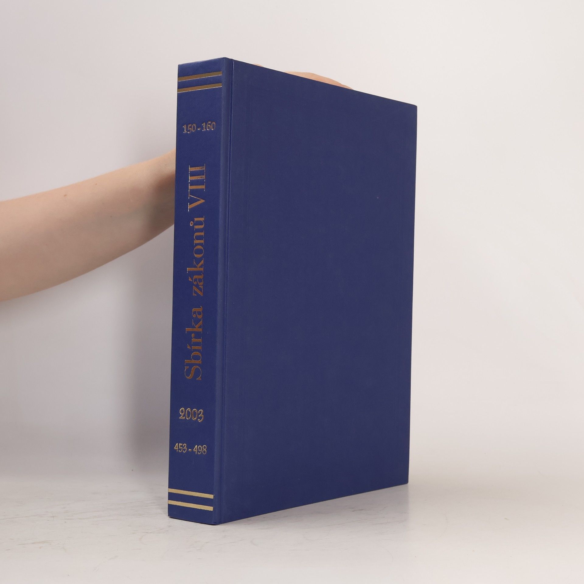 Collectif d'auteurs Sbírka zákonů 2003 VIII.