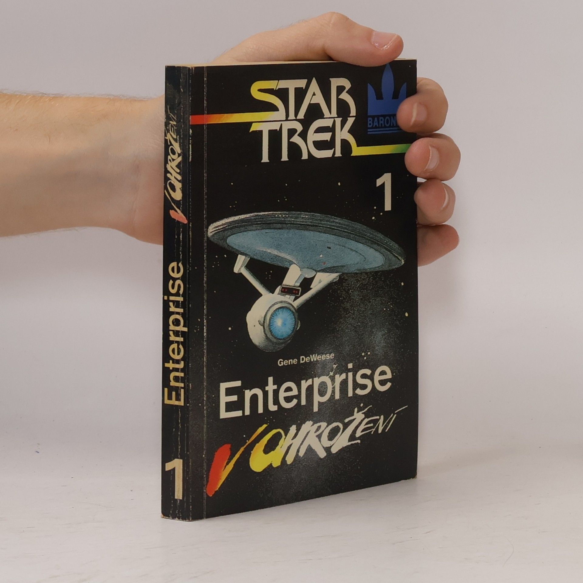 Gene De Weese Star Trek 1. Enterprise v ohrožení