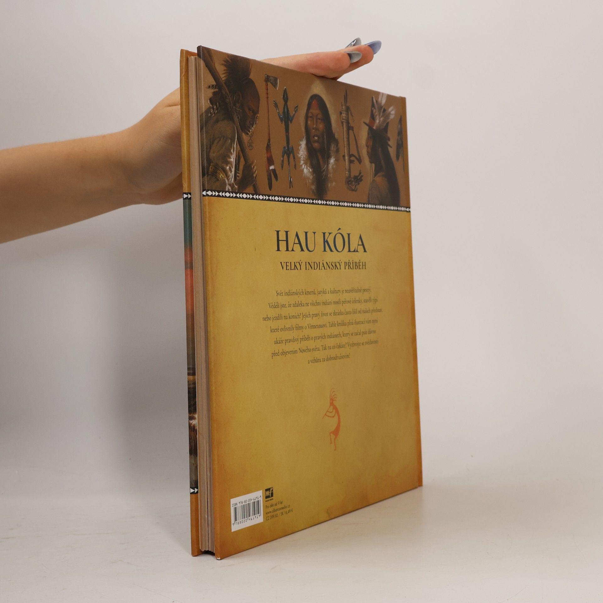 Lubomír Kupčík Hau Kóla. Velký Indiánský příběh