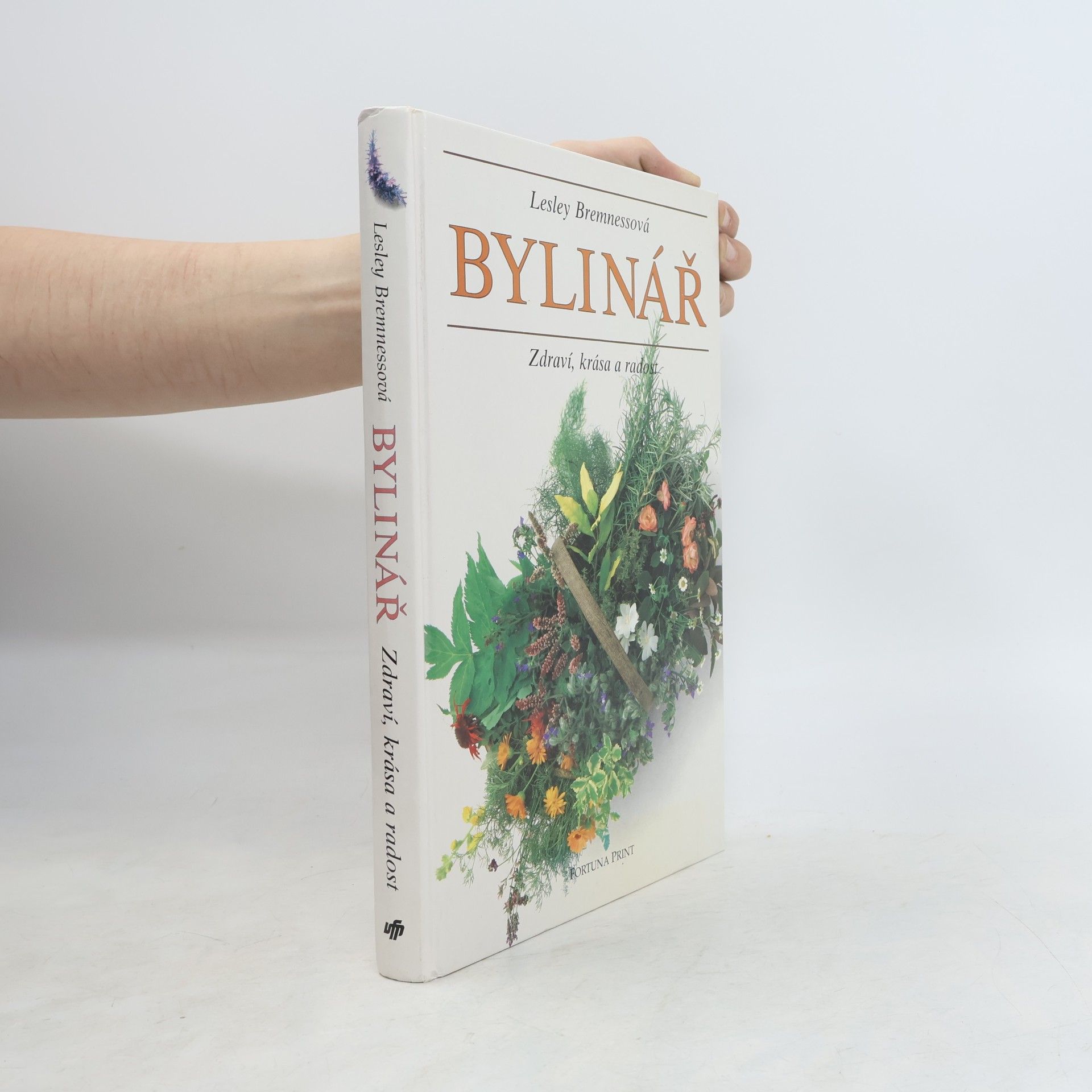 Lesley Bremness Bylinář: zdraví, krása a radost