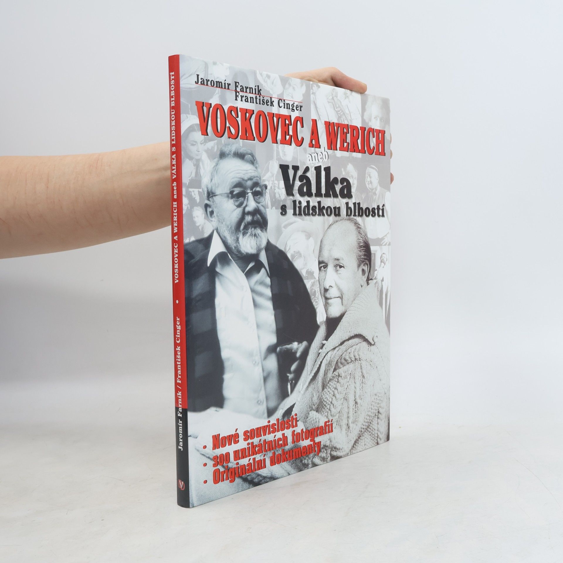 Jaromír Farník Voskovec & Werich, aneb, Válka s lidskou blbostí