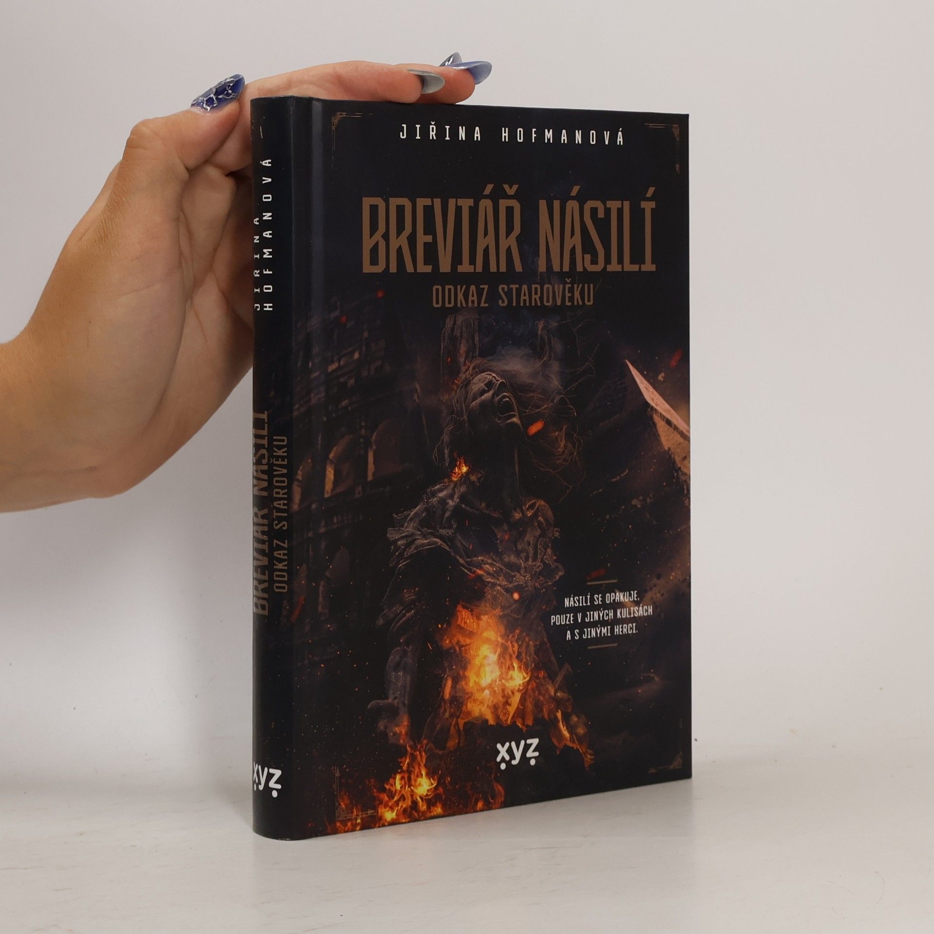Jiřina Hofmanová Breviář násilí - odkaz starověku