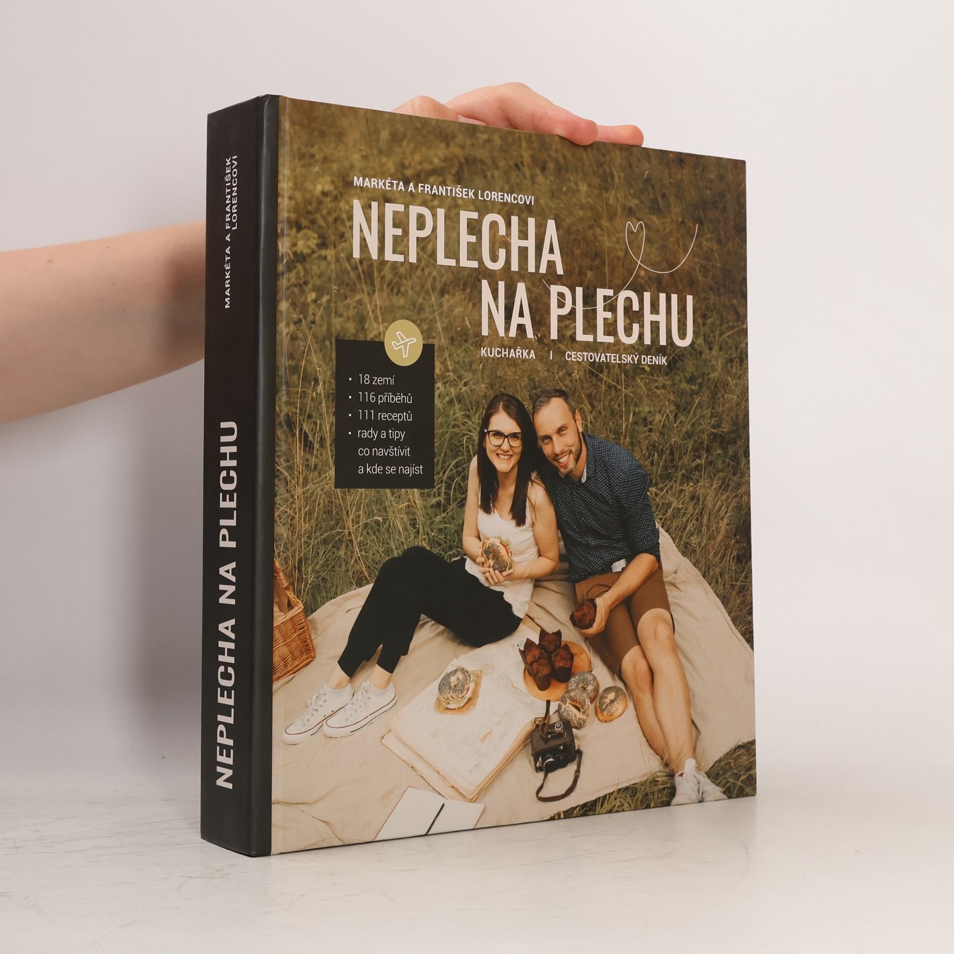 František Lorenc Neplecha na plechu: Kuchařka / cestovatelský deník