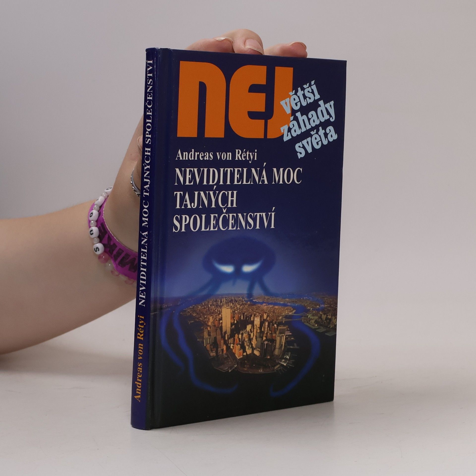 Neviditelná moc tajných společenství