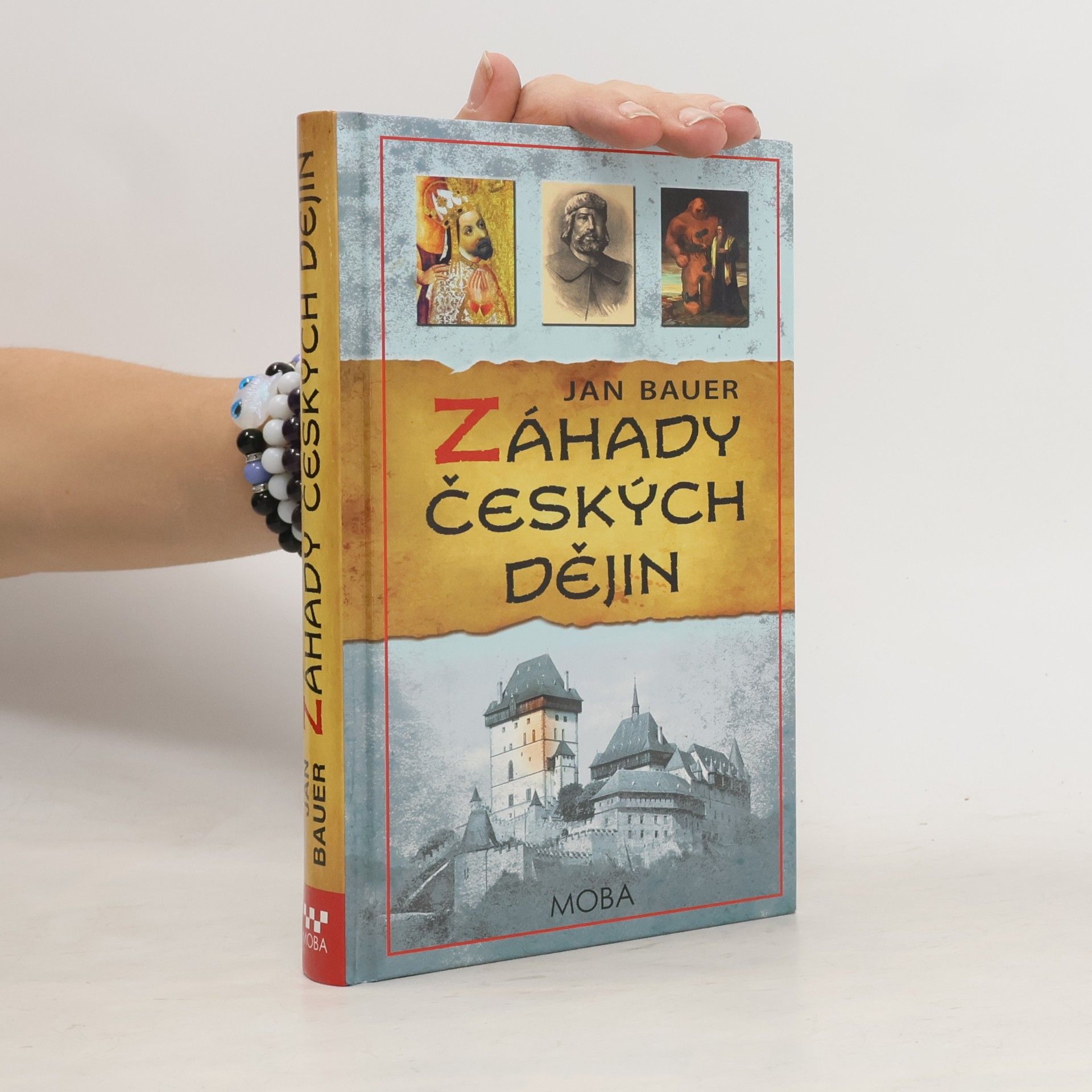Jan Bauer Záhady českých dějin