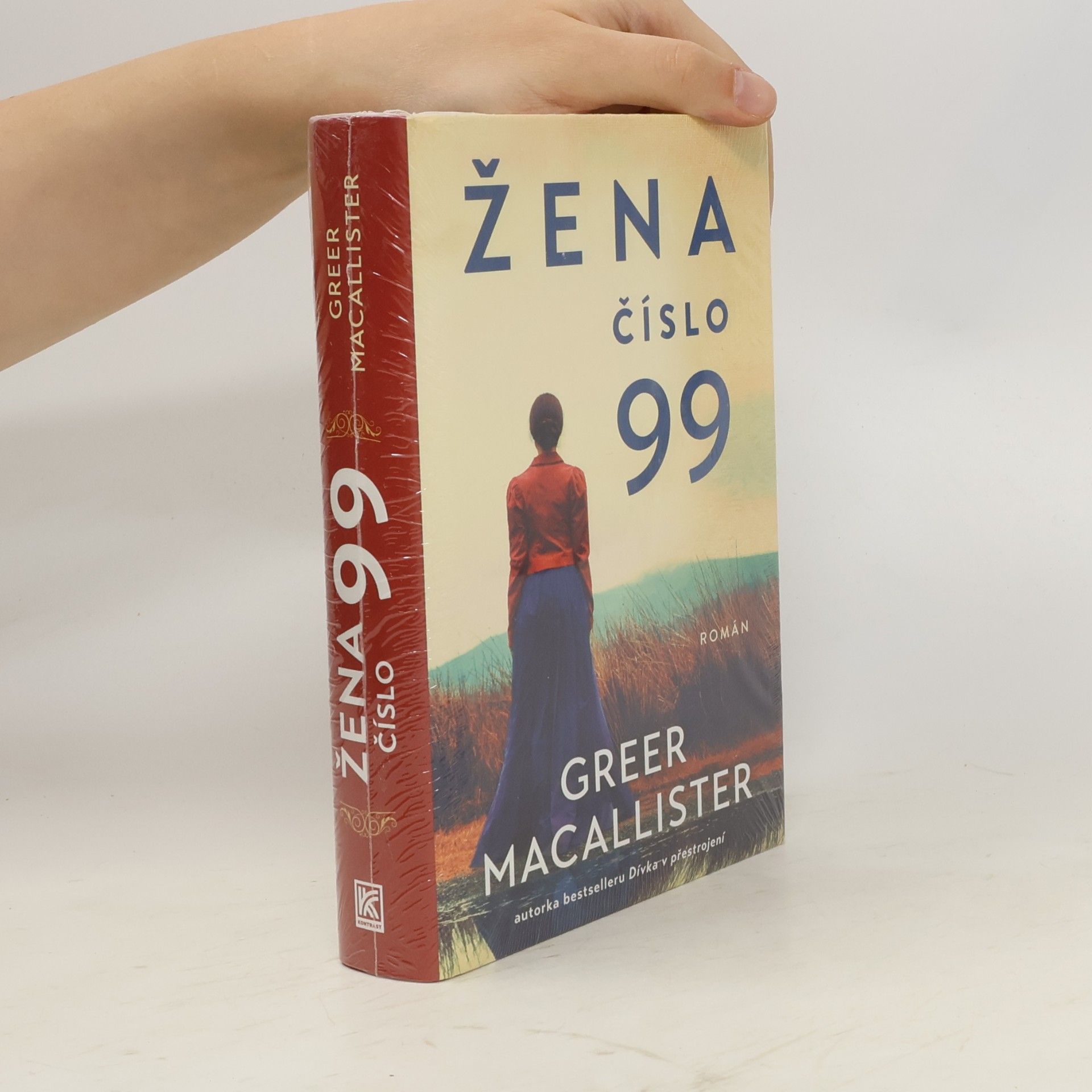 Greer Macallister Žena číslo 99
