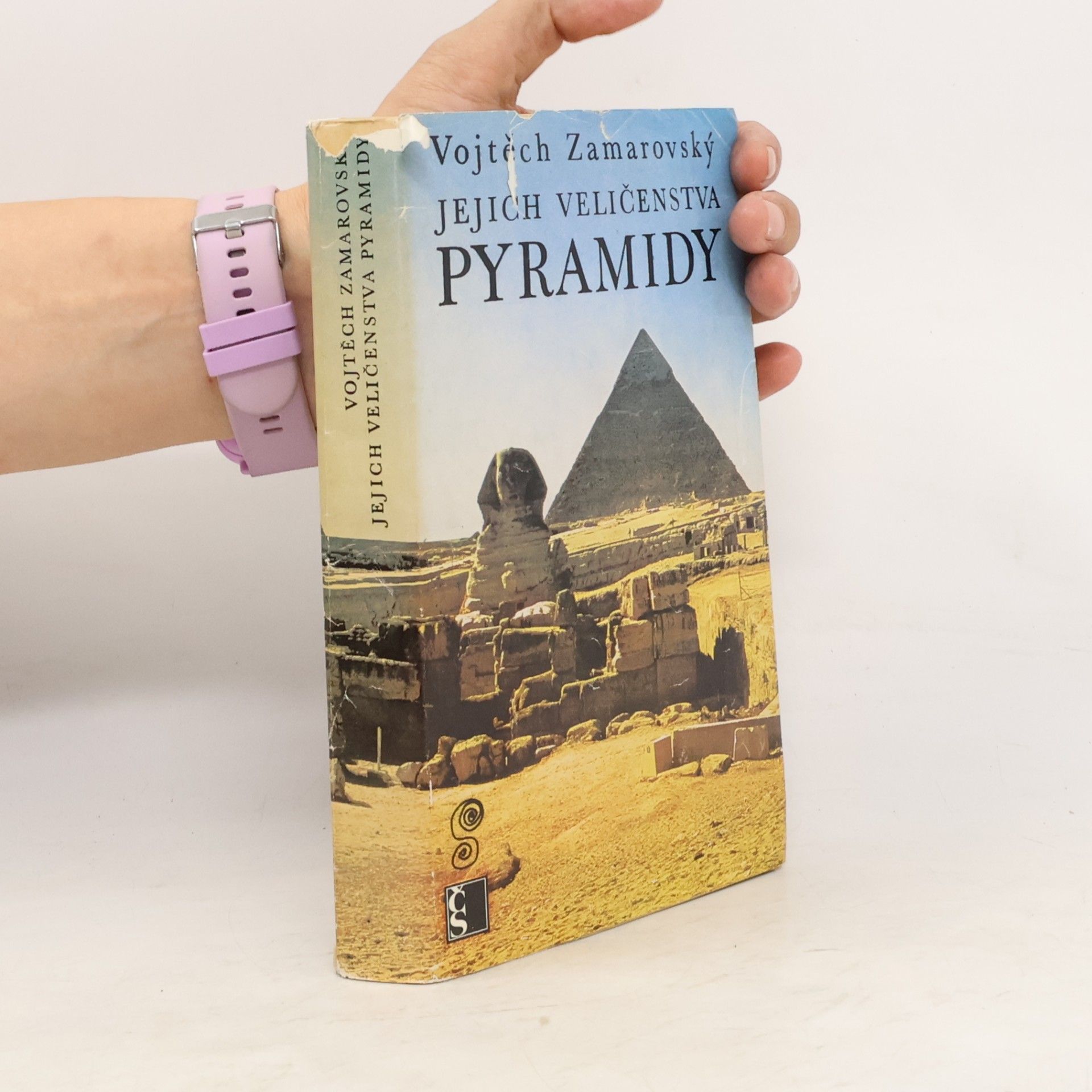 Vojtěch Zamarovský Jejich veličenstva pyramidy