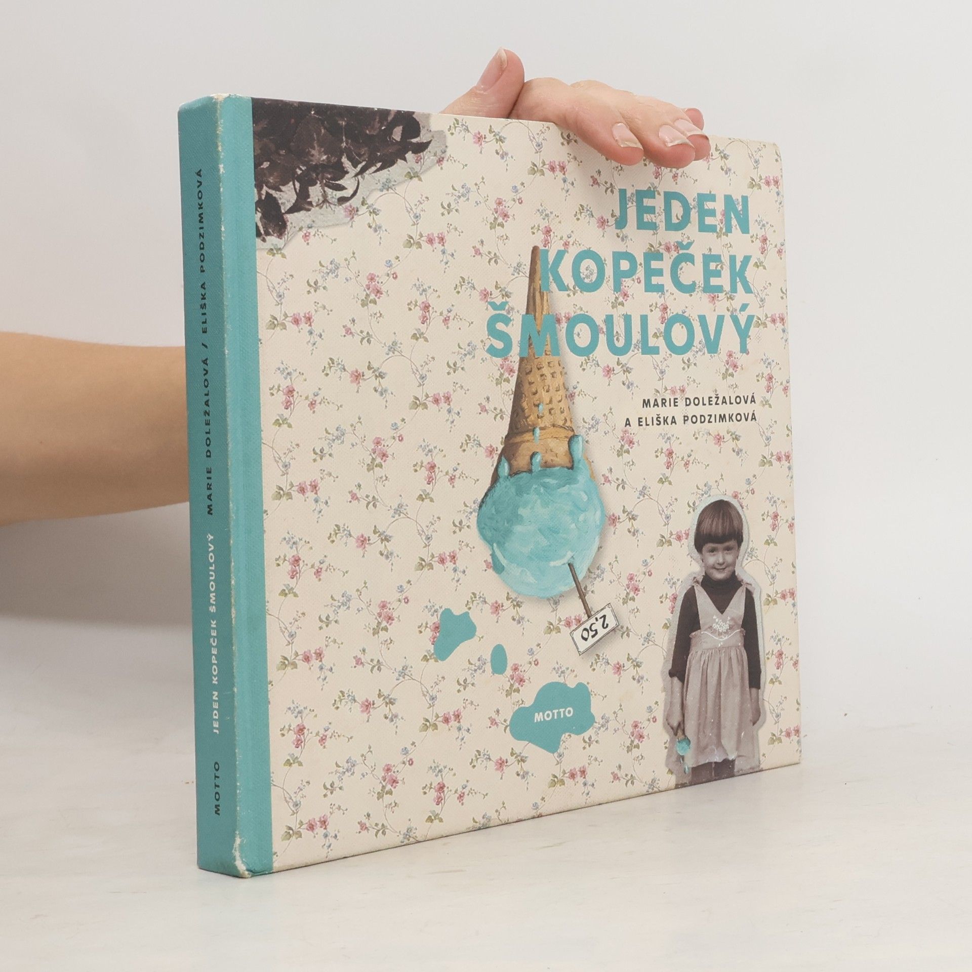 Marie Doležalová Jeden kopeček šmoulový