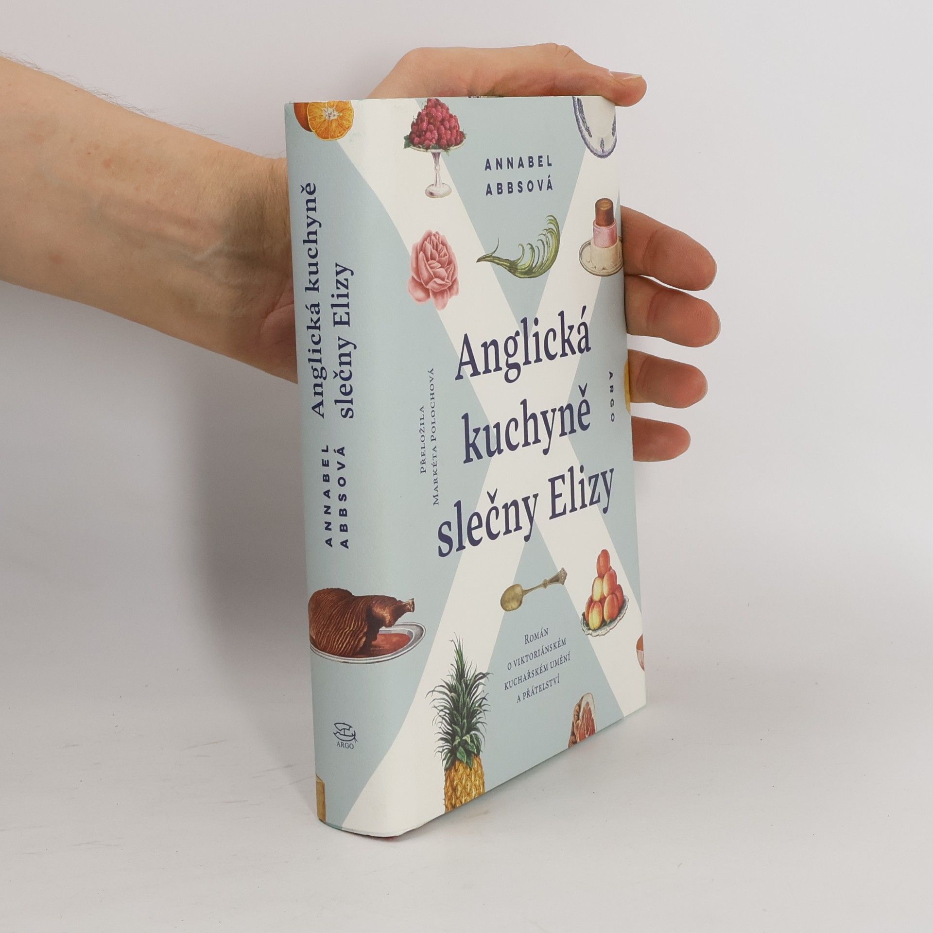 Annabel Abbs Anglická kuchyně slečny Elizy