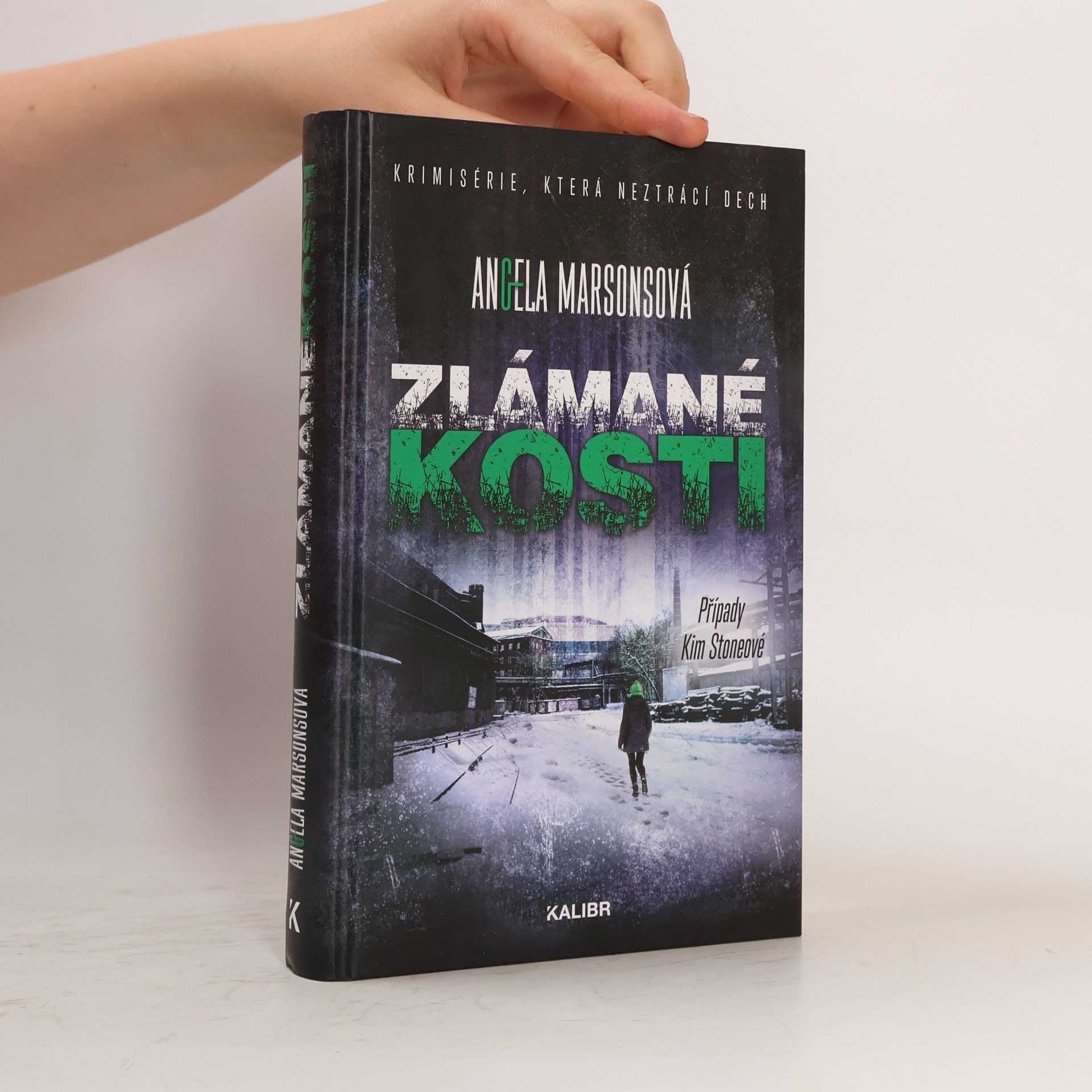 Angela Marsons Zlámané kosti