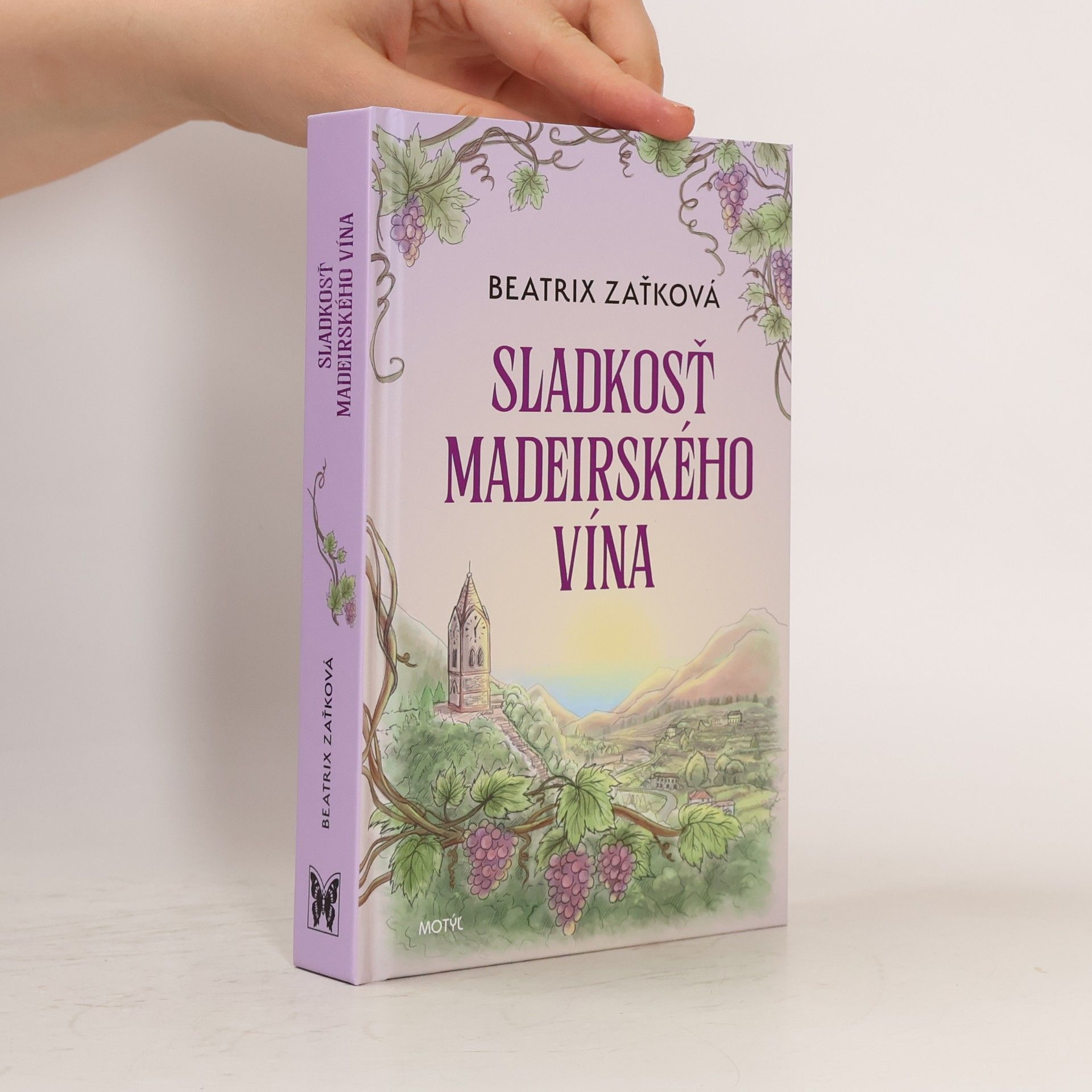 Beatrix Zaťková Sladkosť Madeirského vína