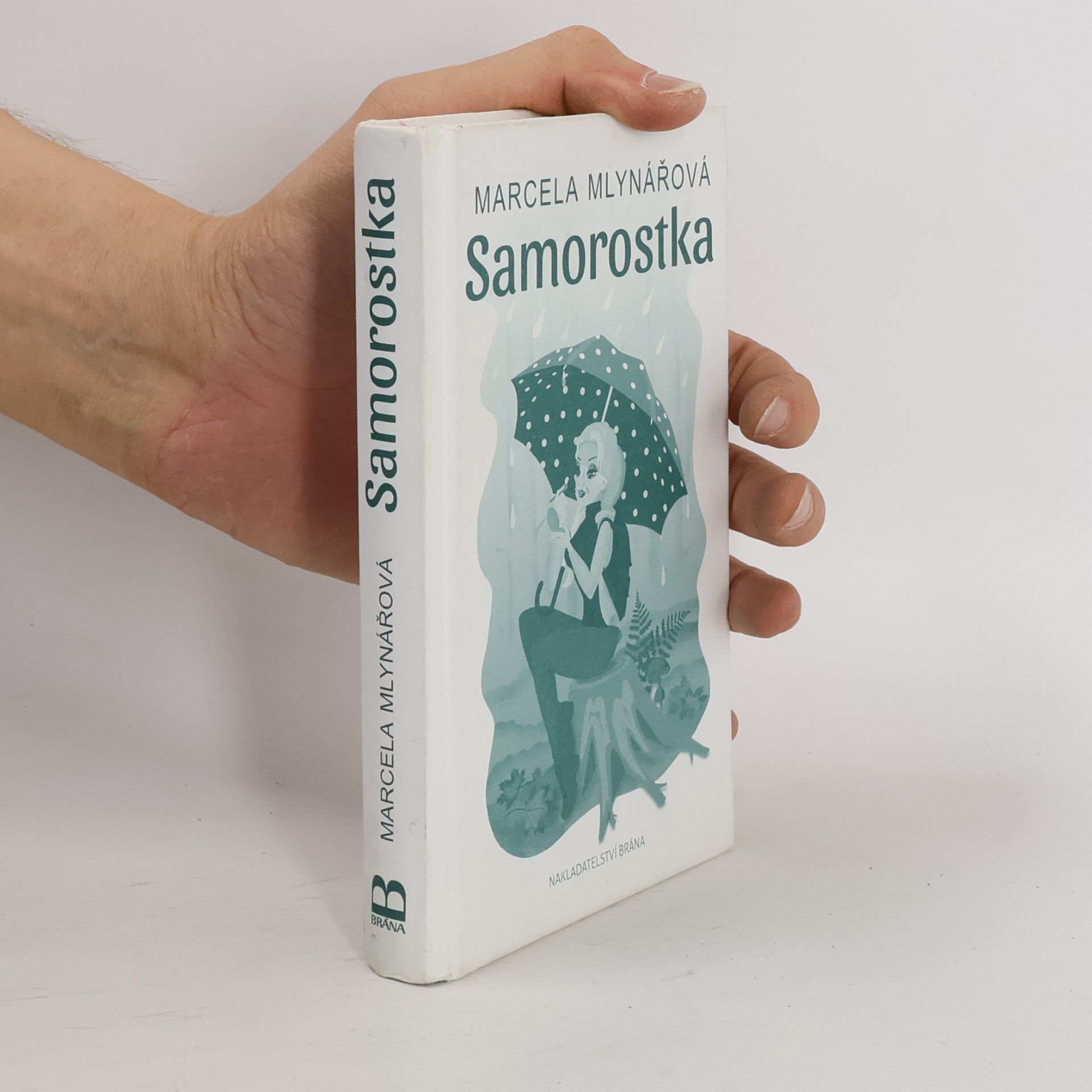Marcela Mlynářová Samorostka