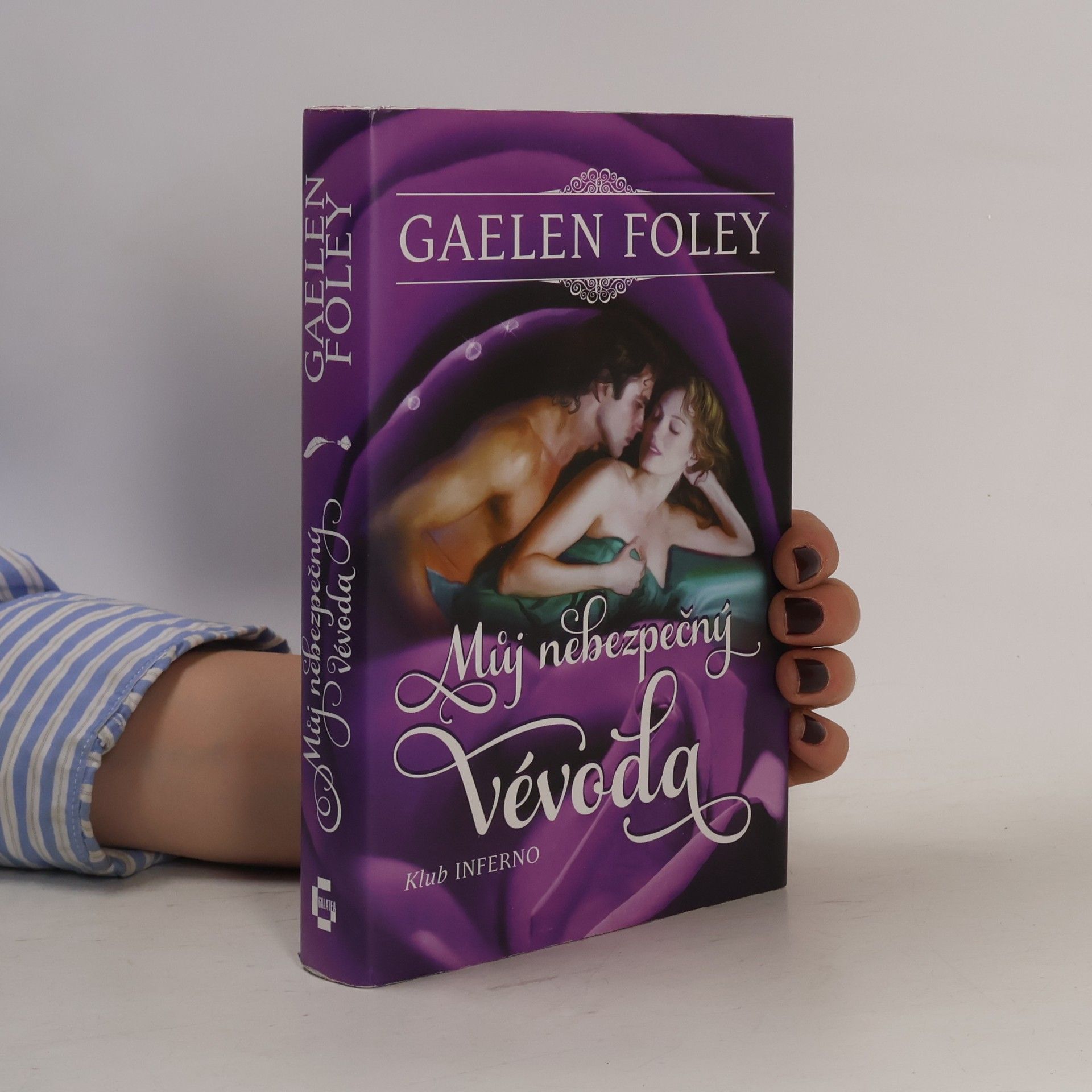 Gaelen Foley Můj nebezpečný vévoda