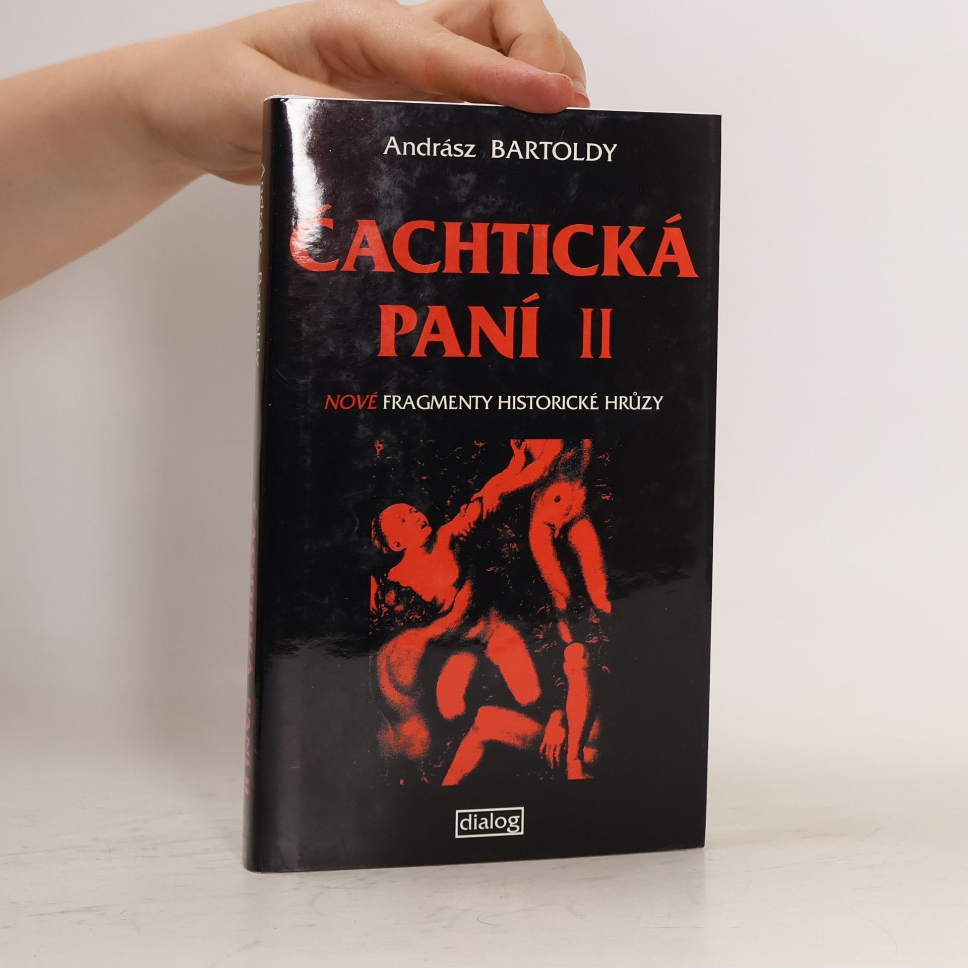 Andrász Bártoldy Čachtická paní II.