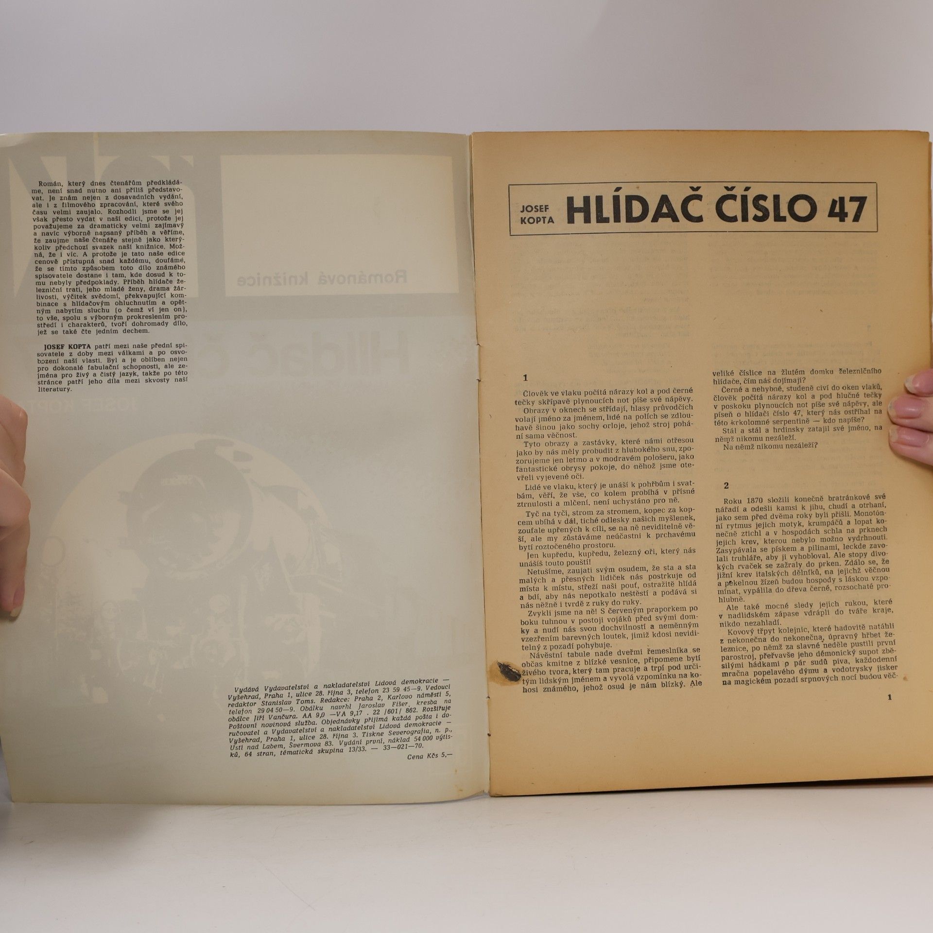 Josef Kopta Hlídač číslo 47