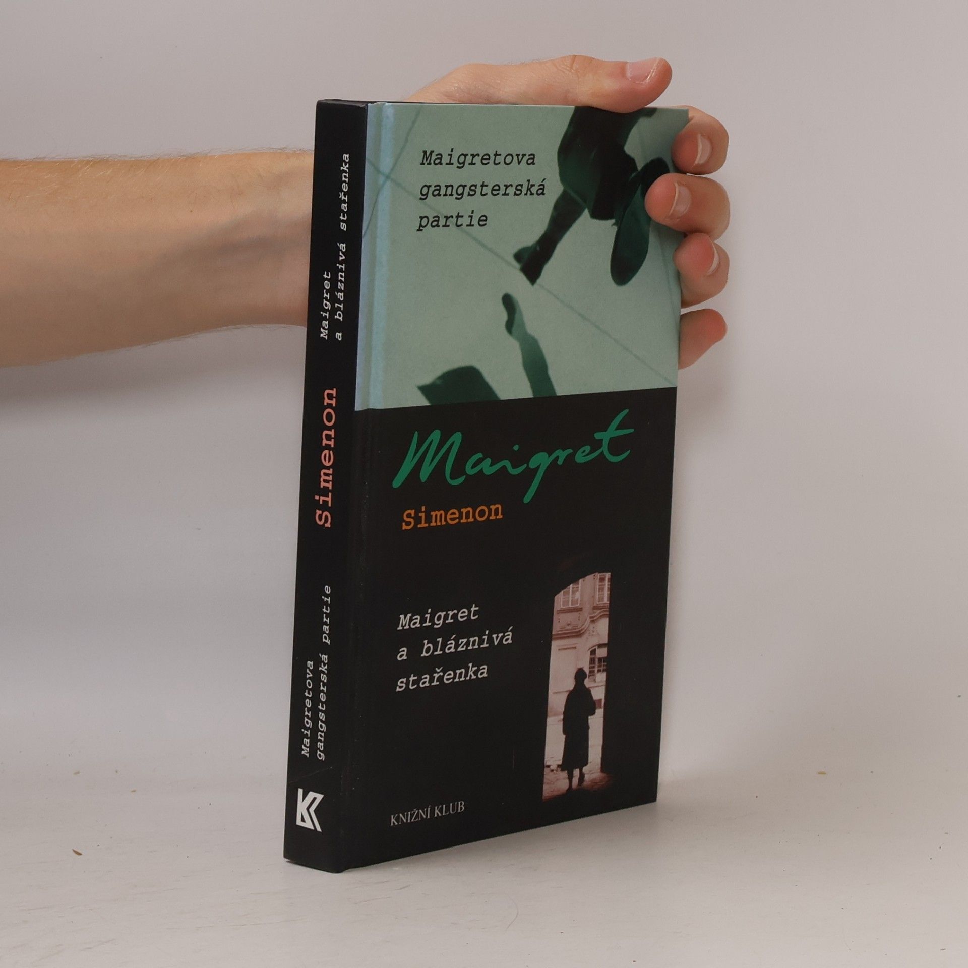 Maigretova gangsterská partie ; Maigret a bláznivá stařenka