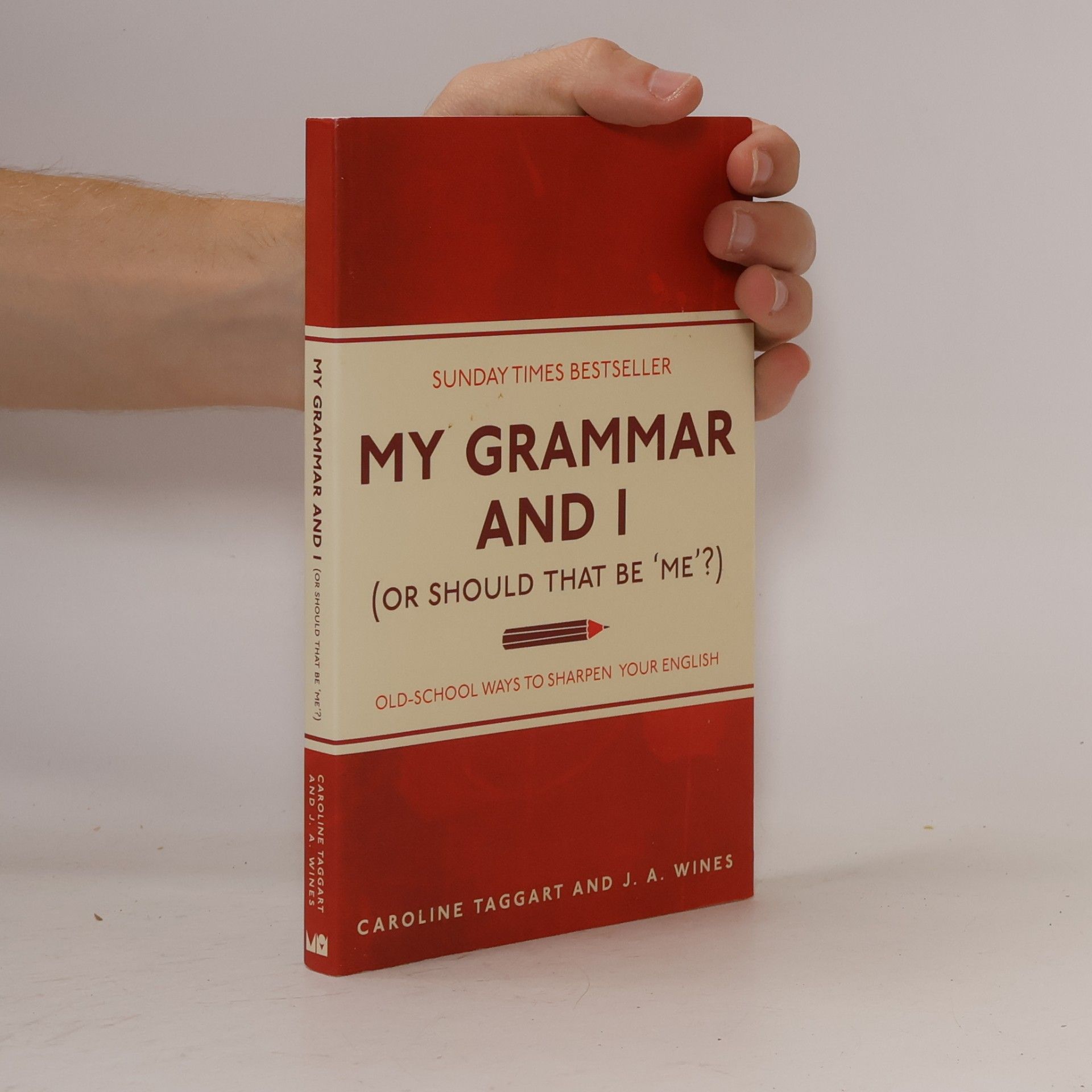 J. A. Wines My Grammar and I