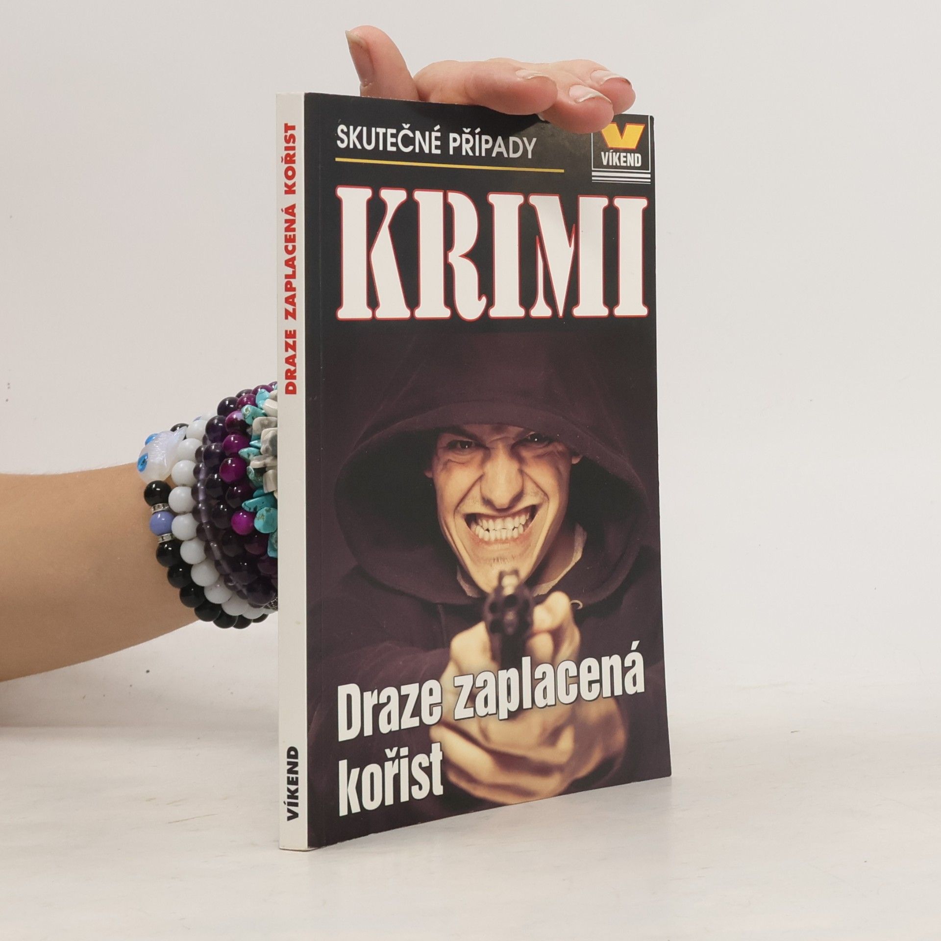 František Uher Draze zaplacená kořist