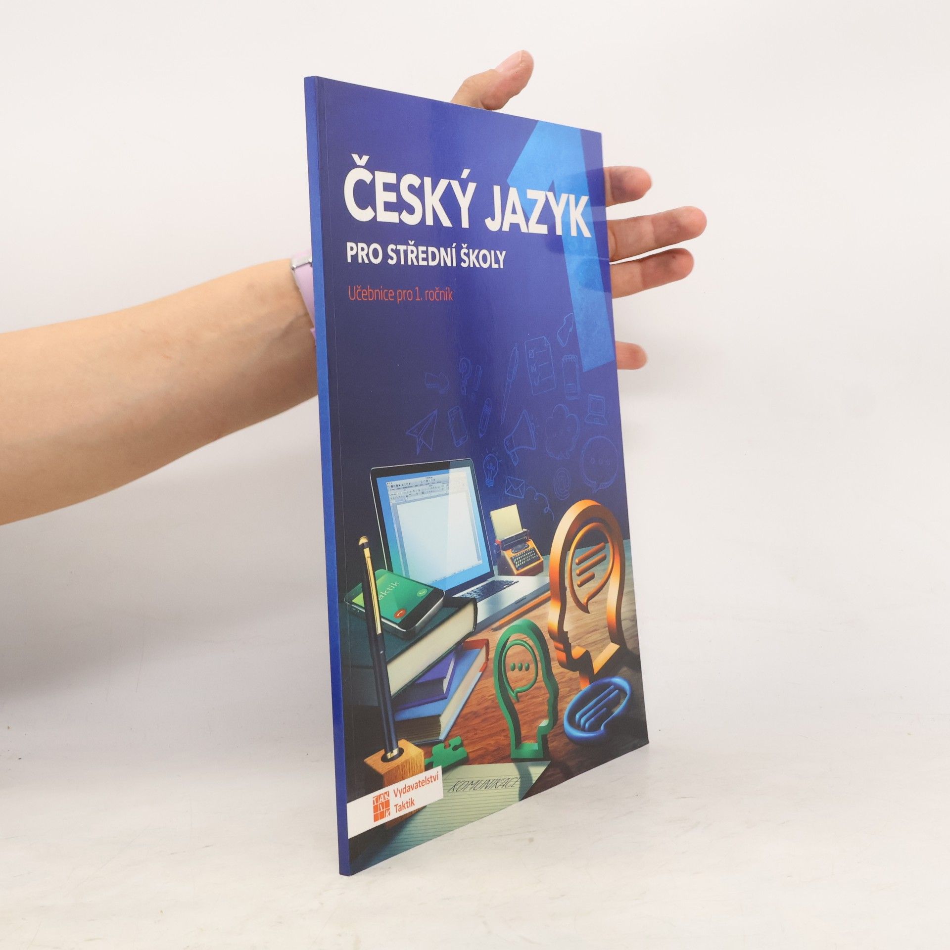 Zdeňka Sobolová Český jazyk pro střední školy. Učebnice pro 1. ročník