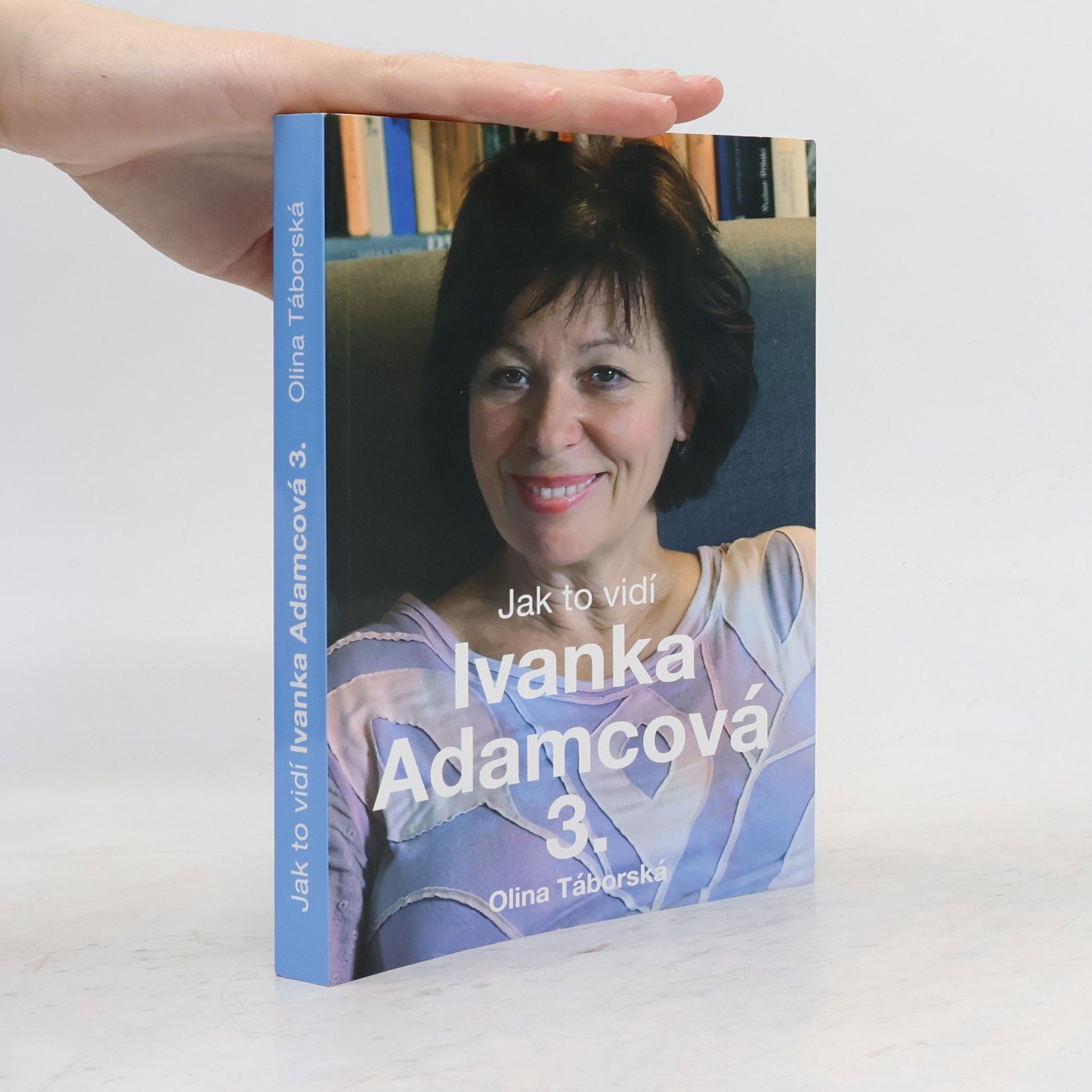 Olina Táborská Jak to vidí Ivanka Adamcová 3