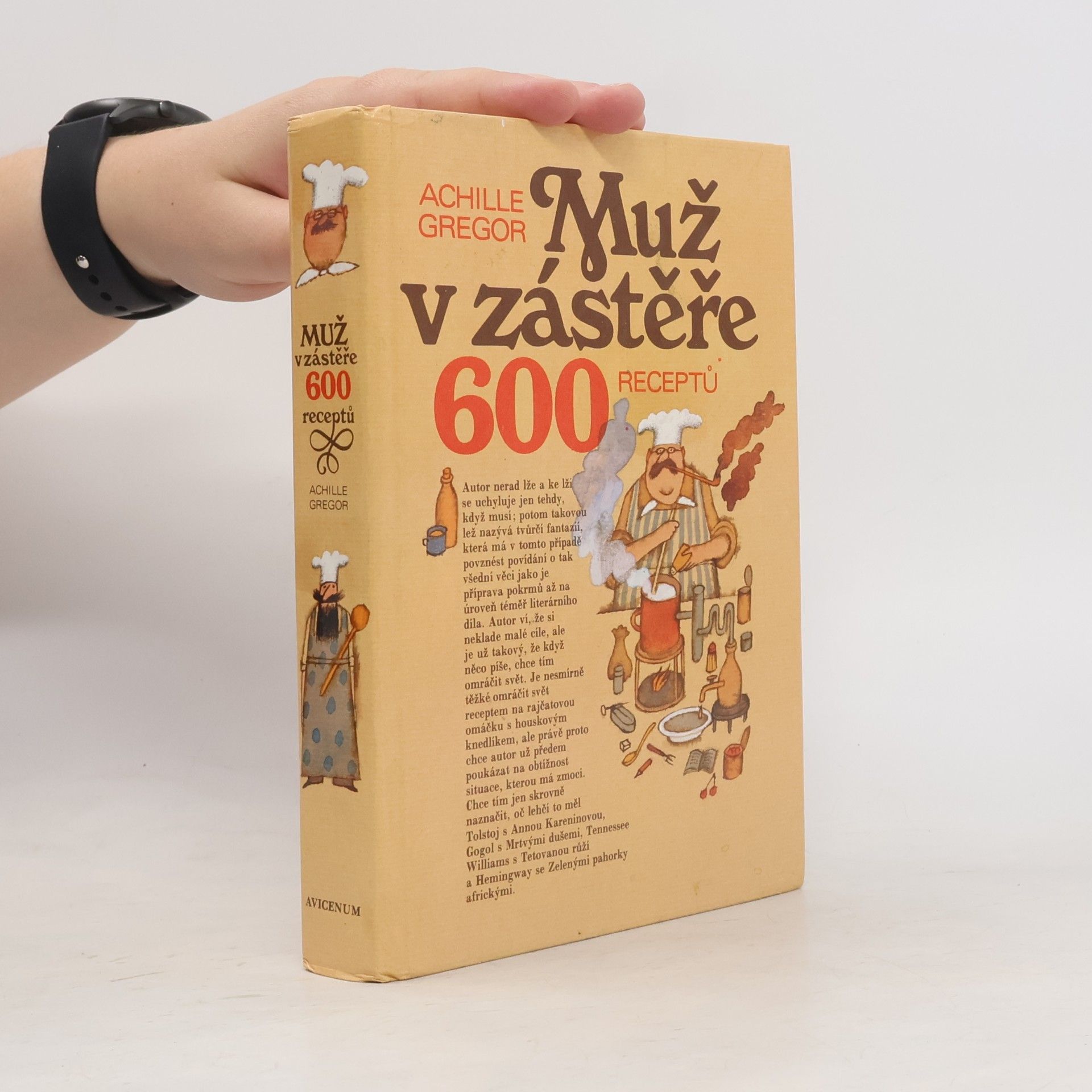 Adolf Born Muž v zástěře. 600 receptů