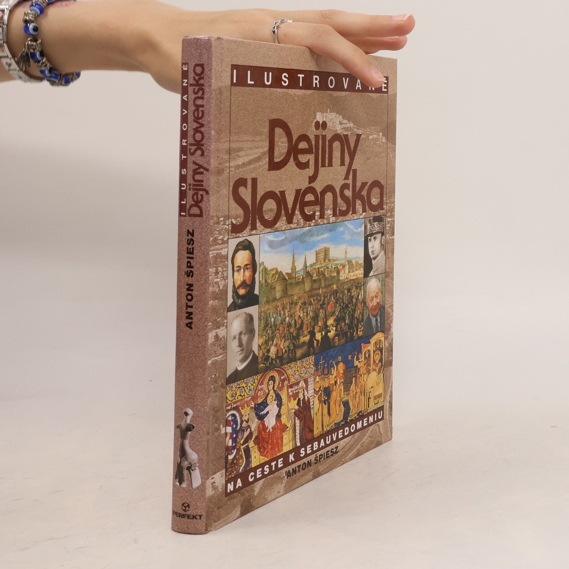Anton Špiesz Ilustrované dejiny Slovenska