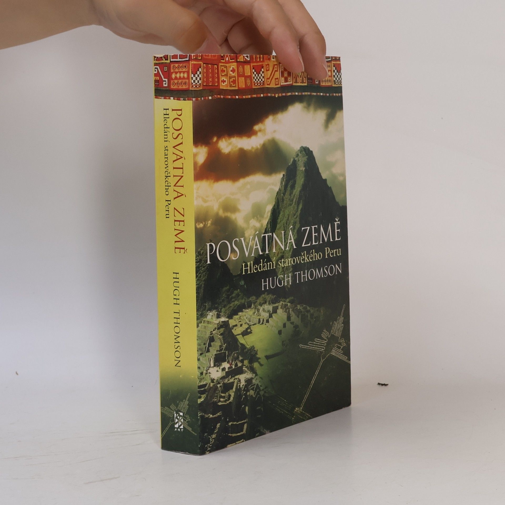 Posvátná země - Hledání starověkého Peru
