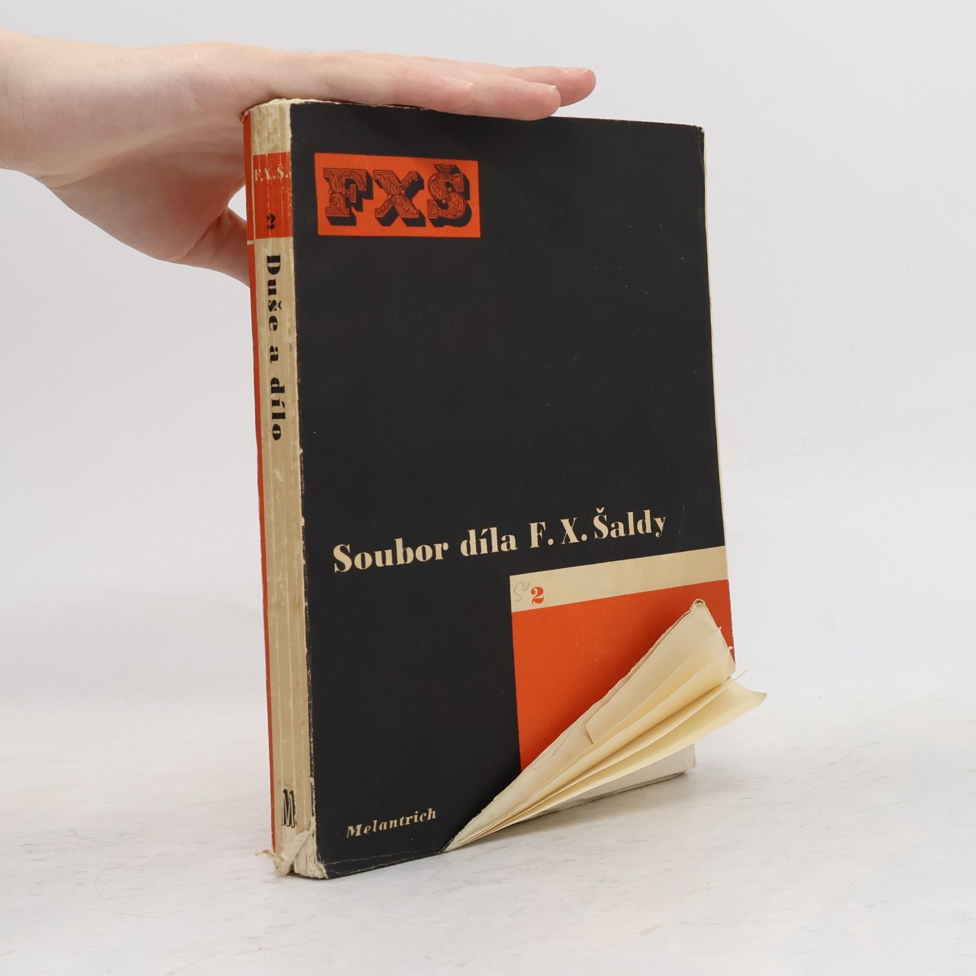 František Xaver Šalda Soubor díla F.X.Šaldy 2