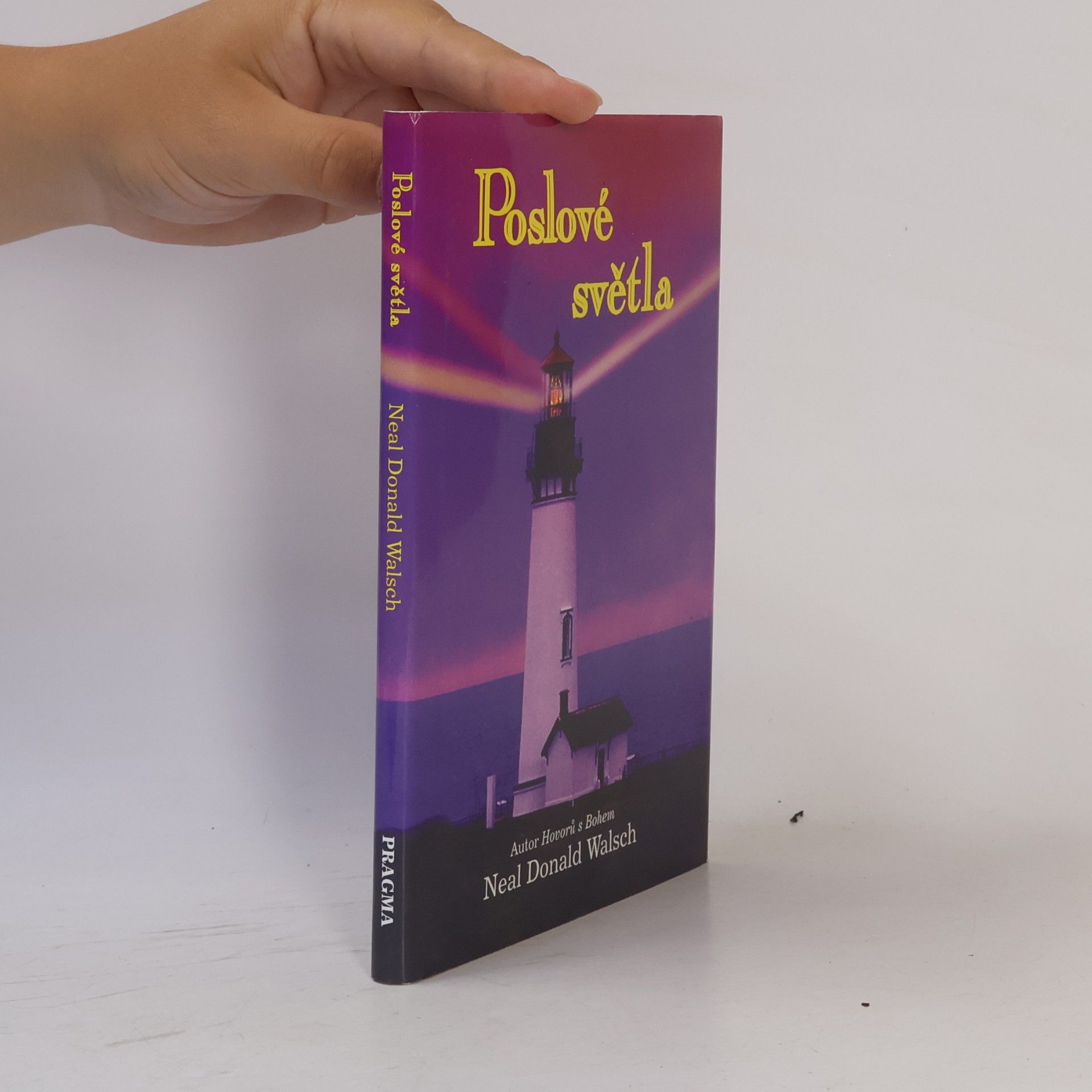 Neale Donald Walsch Poslové světla