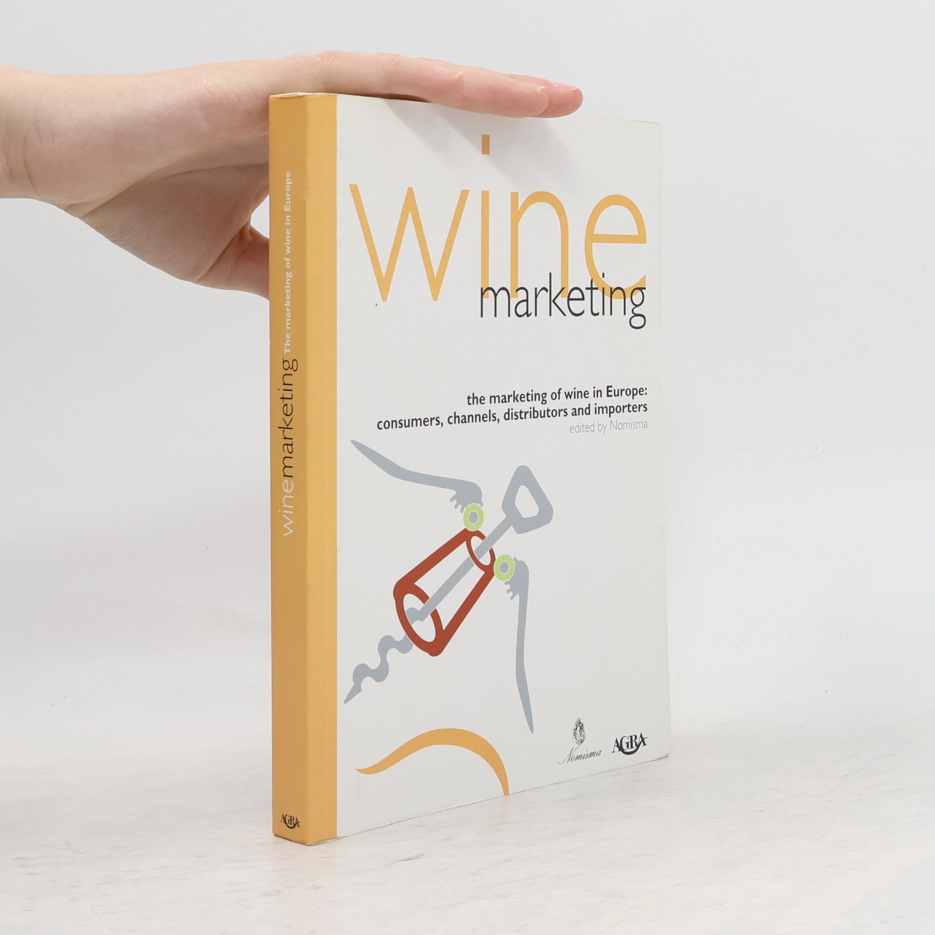 Nomisma Idee & strumenti per il marketing: Wine Marketing