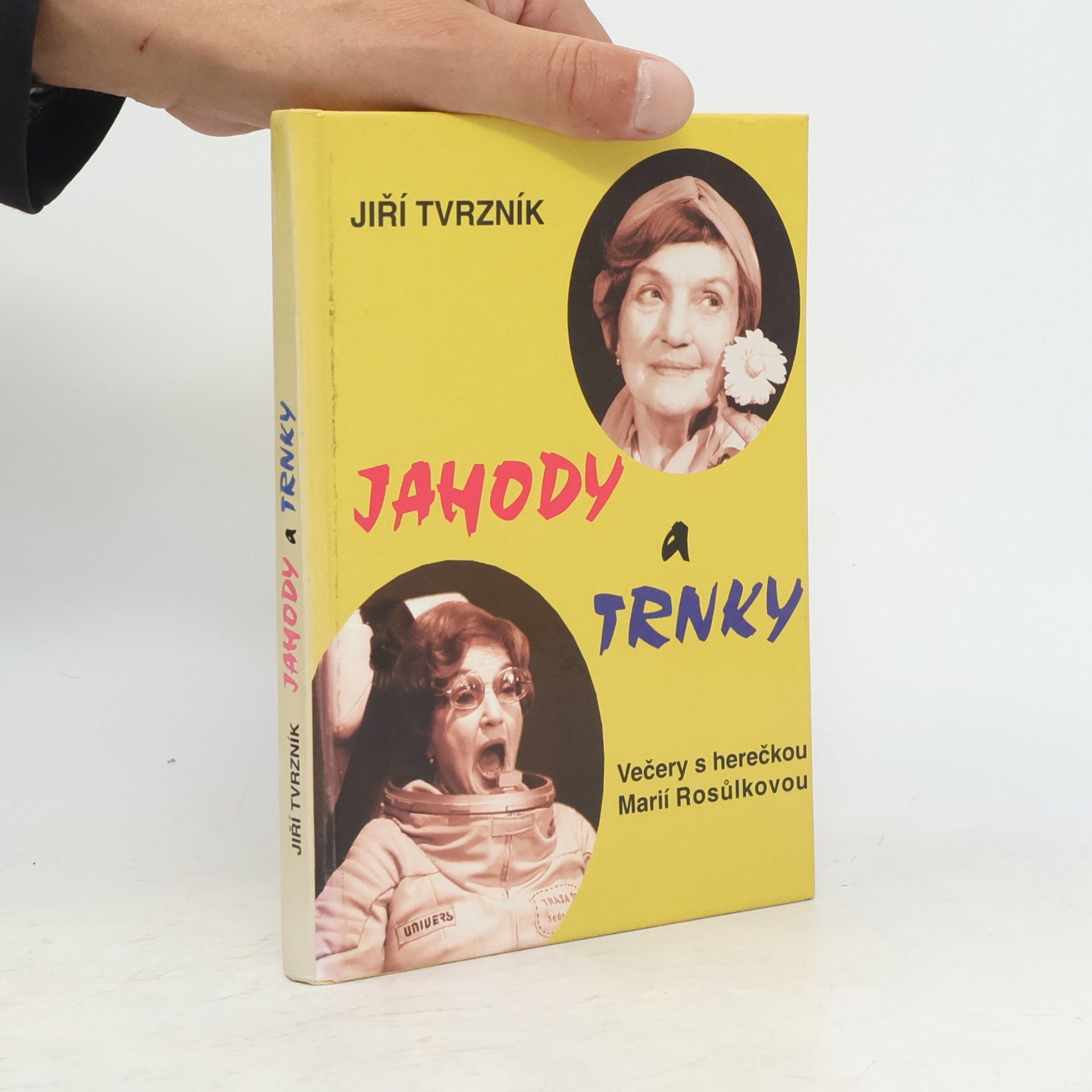 Jiří Tvrzník Jahody a trnky