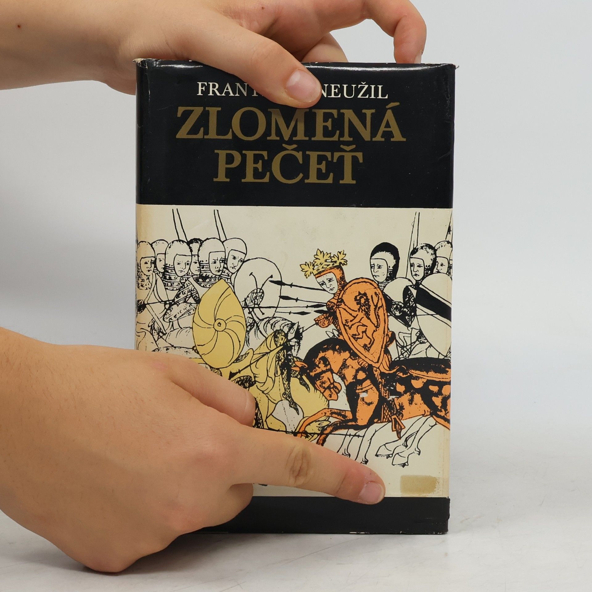František Neužil Zlomená pečeť